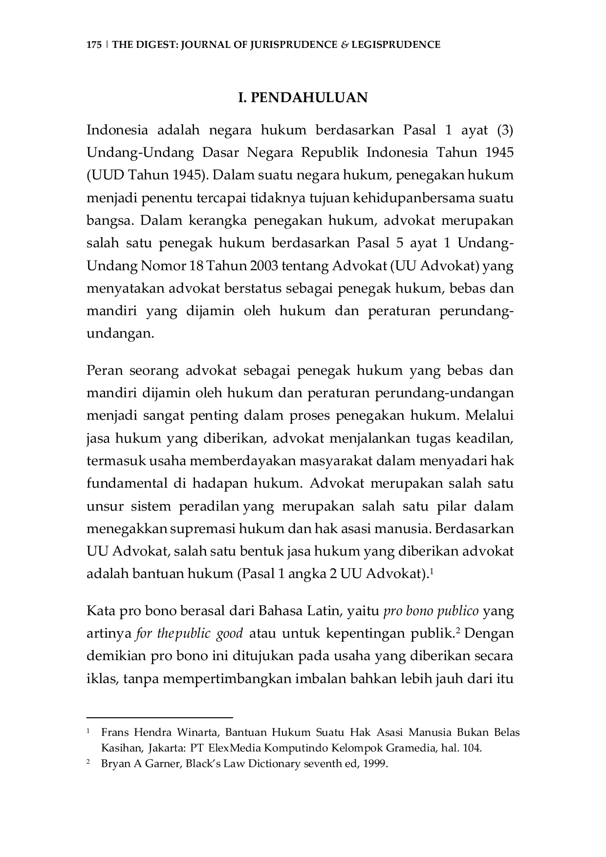 JURIS Implementation of Free Legal Aid Pro Bono for the Poor in Indonesia