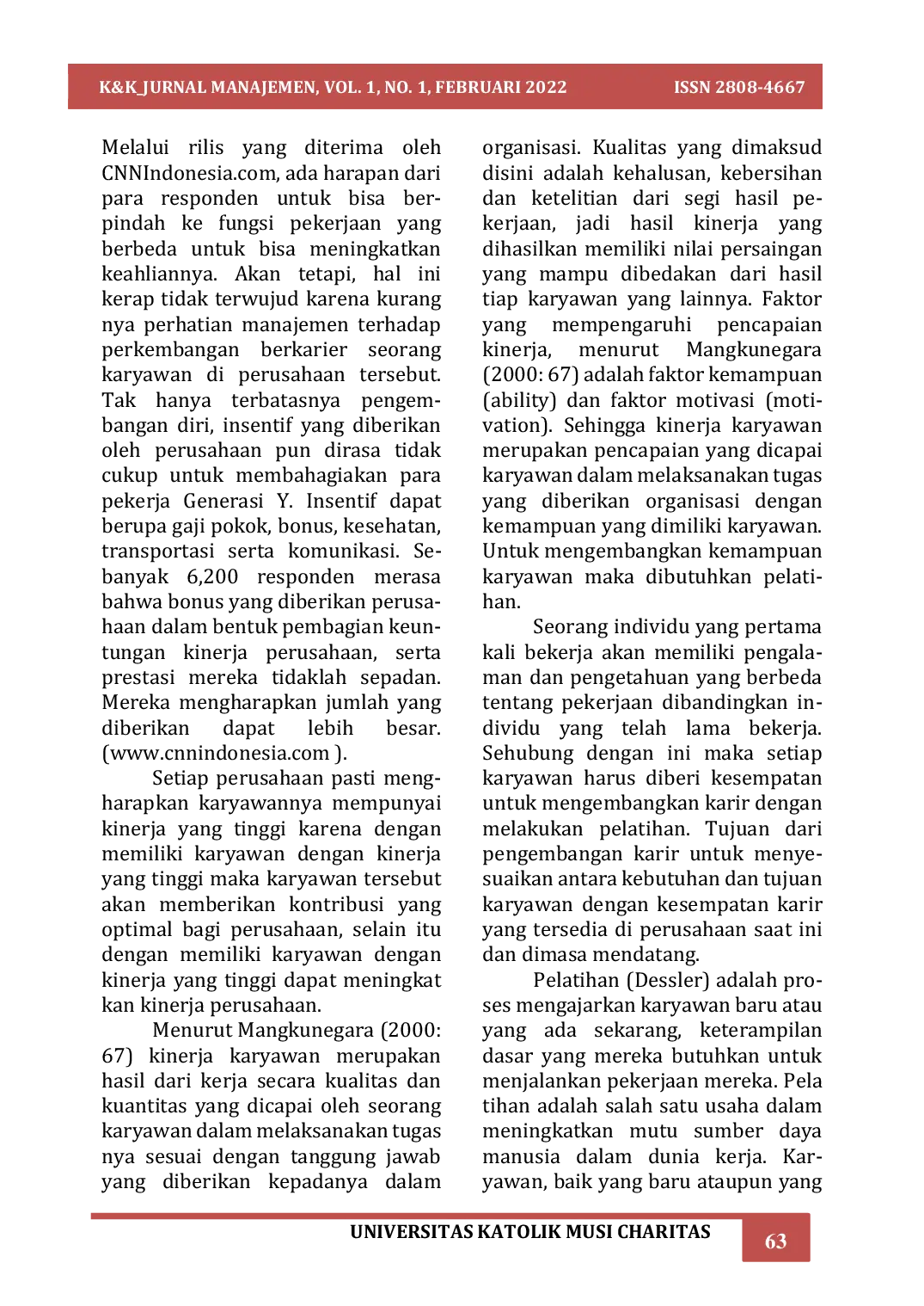 JURIS Pengaruh Pelatihan Dan Kompensasi Terhadap Kinerja Karyawan Generasi Y Di Kota Palembang