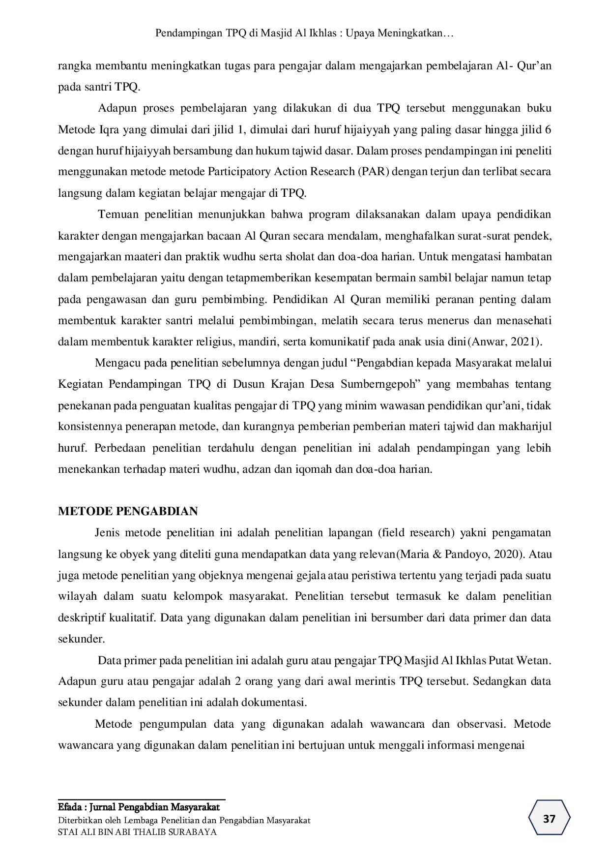 JURIS Pendampingan TPQ di Masjid Al Ikhlas Upaya Meningkatkan Kualitas Pendidikan Agama di Dusun Putat Wetan Desa Putat Kecamatan Patuk Gunung Kidul