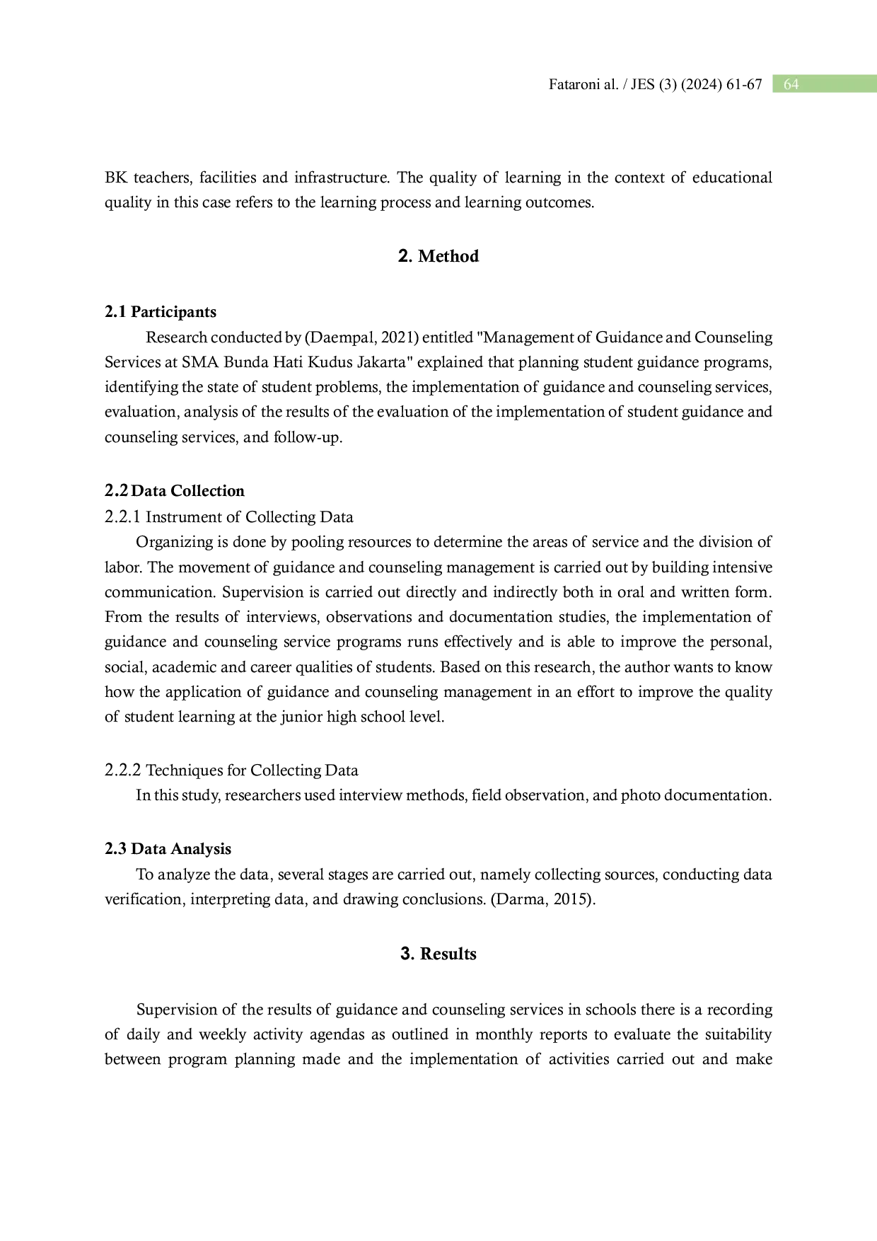 JURIS Implementation of Guidance and Counseling Service Management in An Effort to Improve the Quality of Student Learning