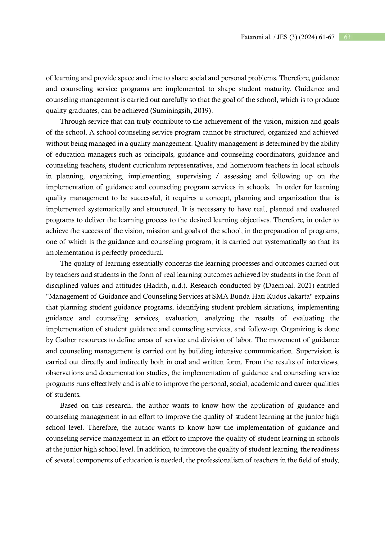 JURIS Implementation of Guidance and Counseling Service Management in An Effort to Improve the Quality of Student Learning