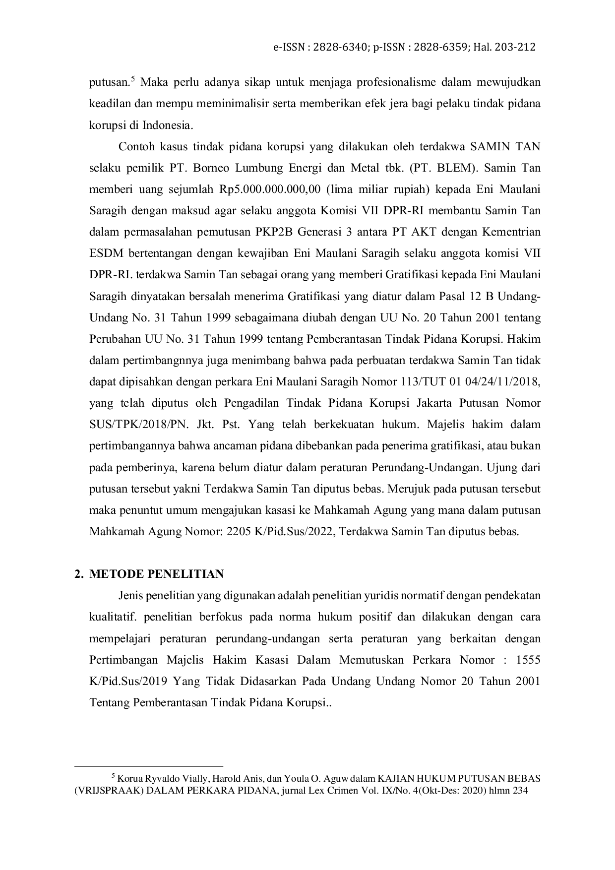 JURIS Tinjauan Yuridis Penolakan Permohonan Kasasi oleh Mahkamah Agung Terkait Putusan Bebas dalam Tindak Pidana Korupsi