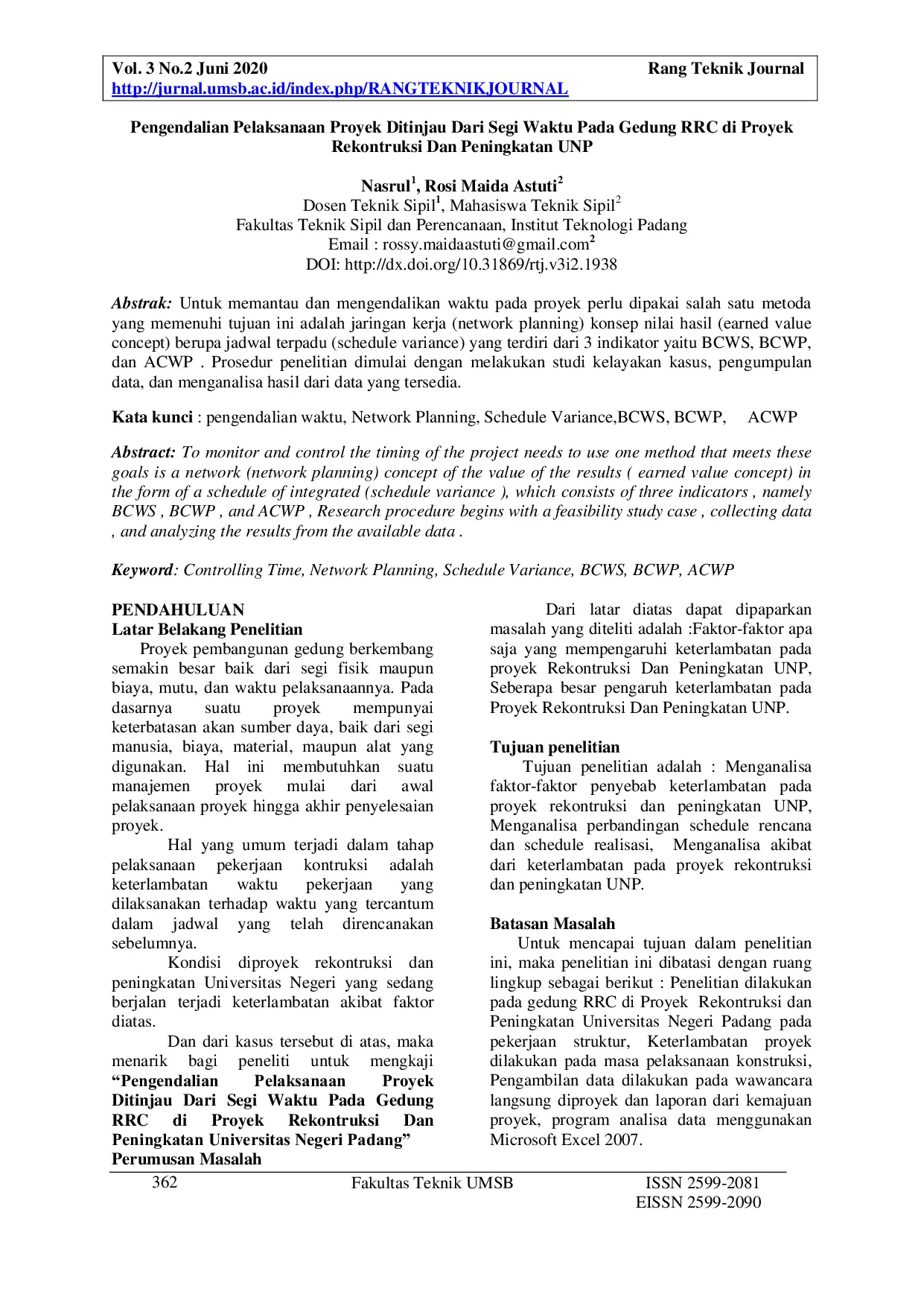 JURIS Pengendalian Pelaksanaan Proyek Ditinjau Dari Segi Waktu Pada Gedung RRC di Proyek Rekontruksi Dan Peningkatan UNP