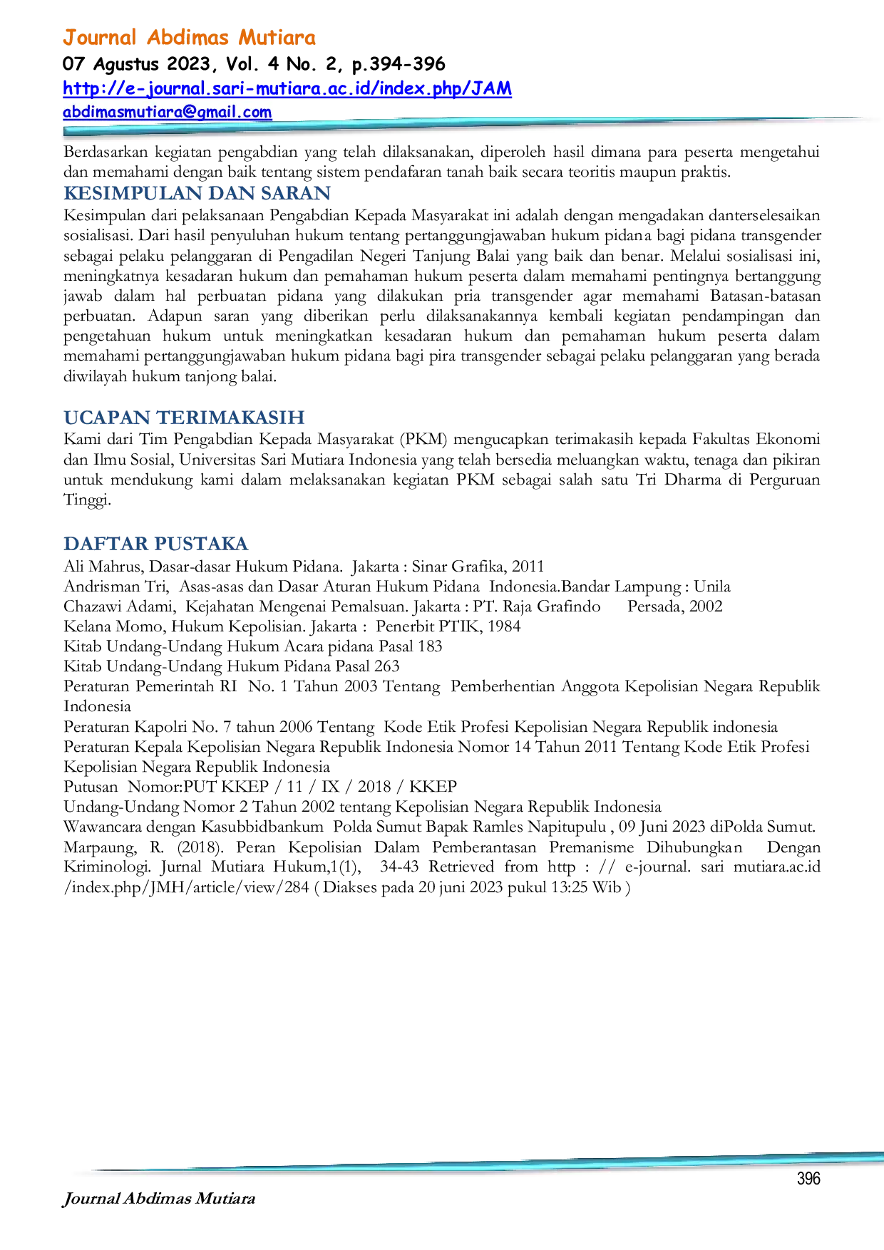 JURIS Pertanggungjawaban Hukum Pidana Bagi Pria Transgender Sebagai Pelaku Pelanggaran Tinjauan Yuridis Putusan No 173 Pid Sus 2017 PN TJB