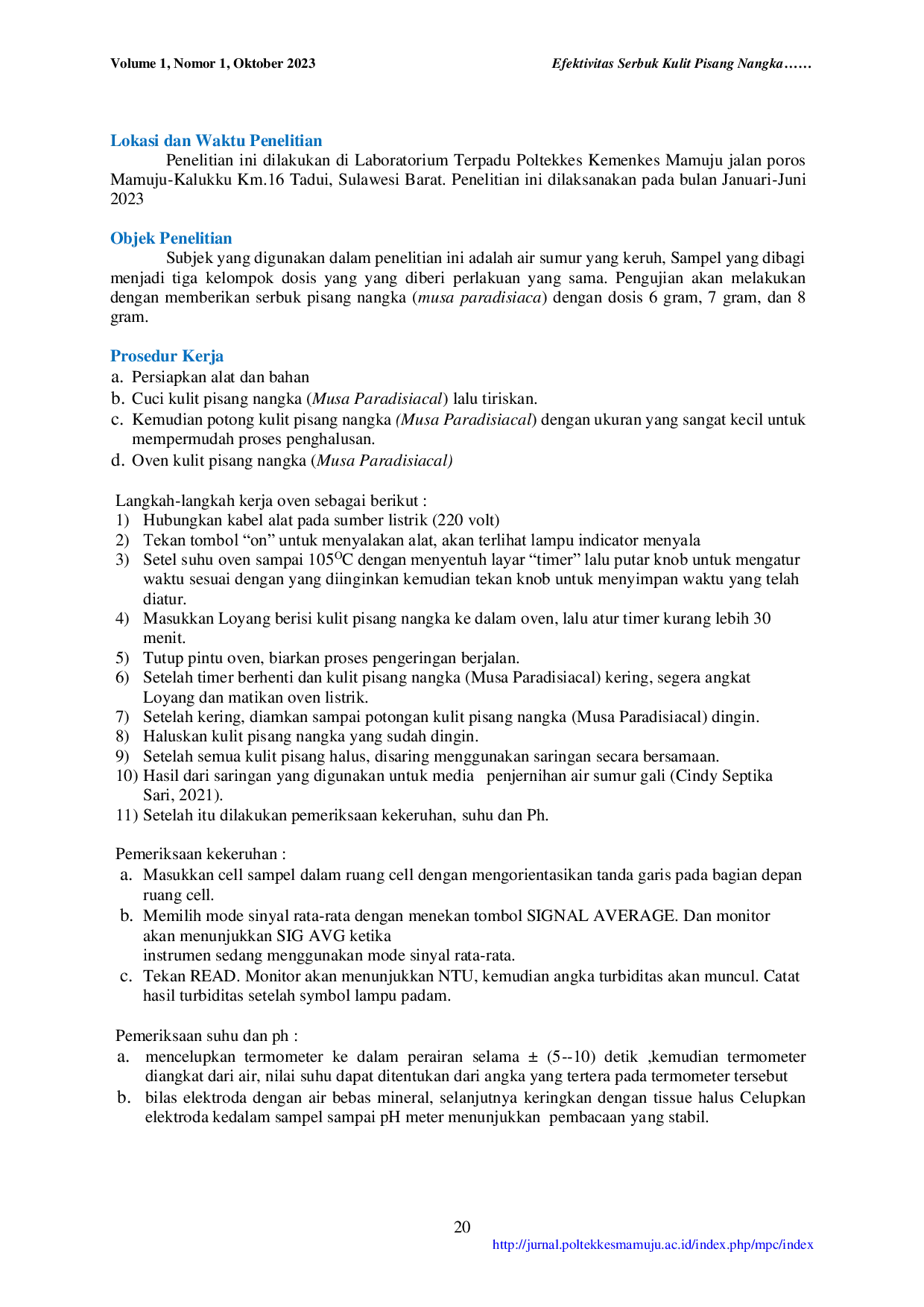 JURIS Efektivitas Serbuk Kulit Pisang Nangka Musa Paradisiacal dalam Menurunkan Kekeruhan Suhu dan pH Air Sumur Gali
