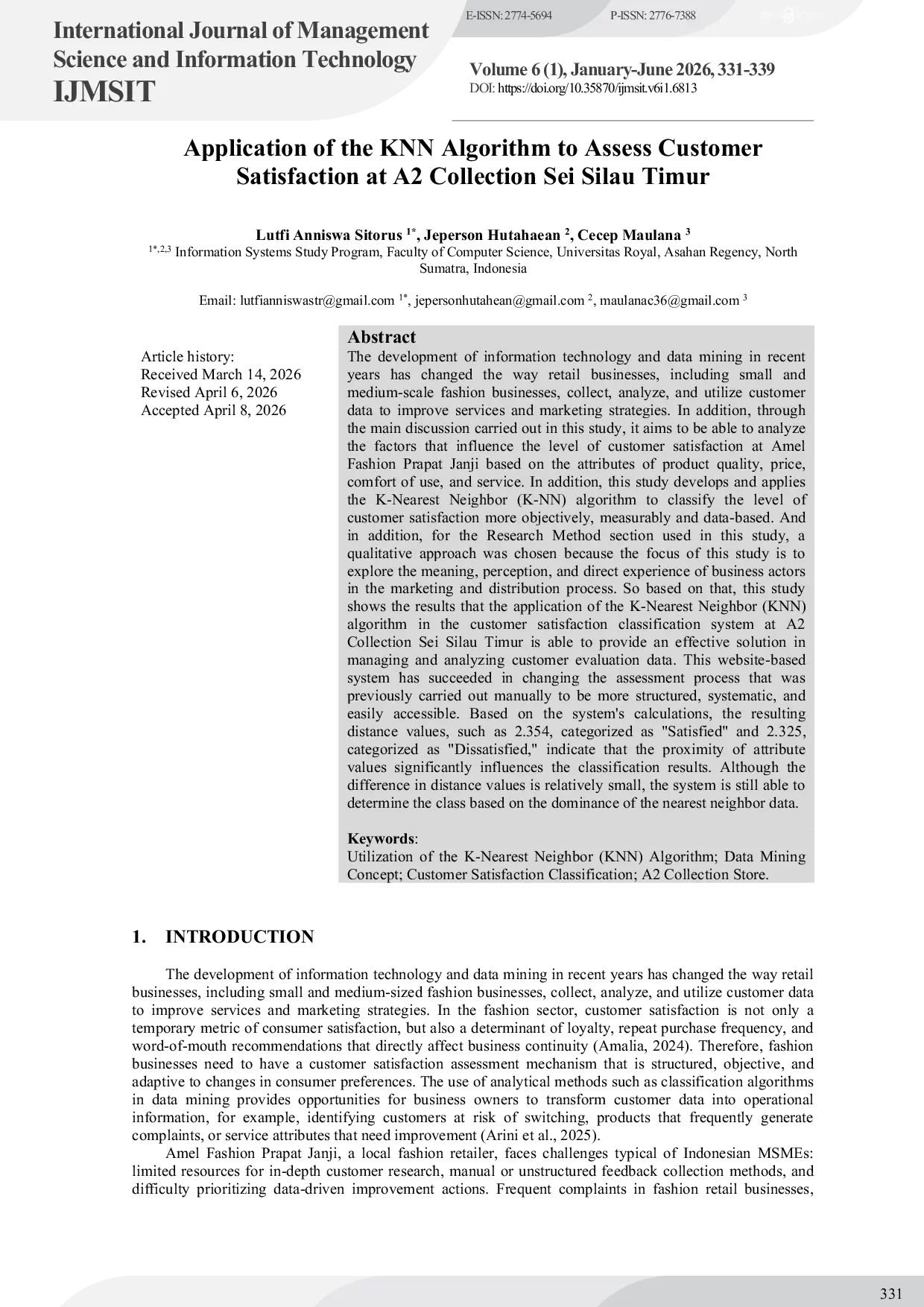 JURIS Application of the KNN Algorithm to Assess Customer Satisfaction at A2 Collection Sei Silau Timur