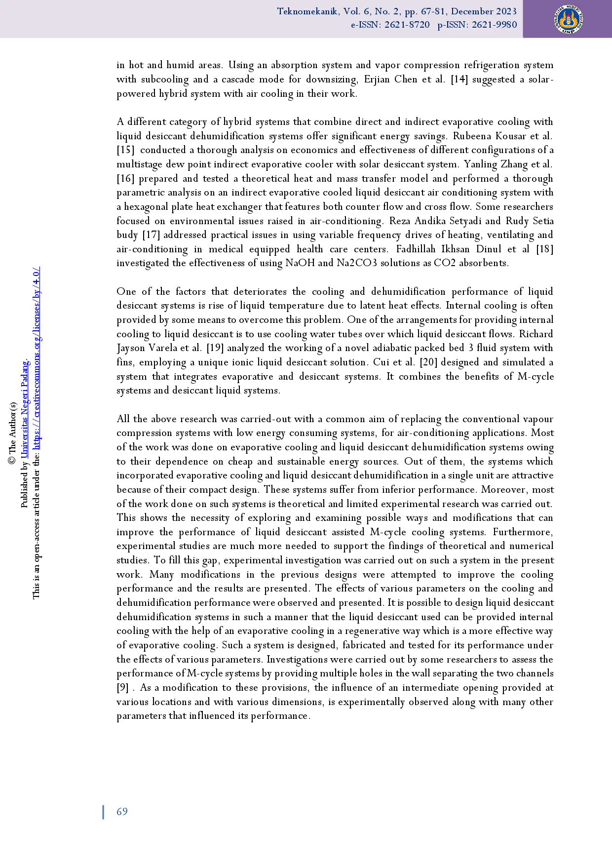 juris Experimental investigation of effect of extent and position of bypass openings on performance of a single unit liquid desiccant based indirect evaporative cooler