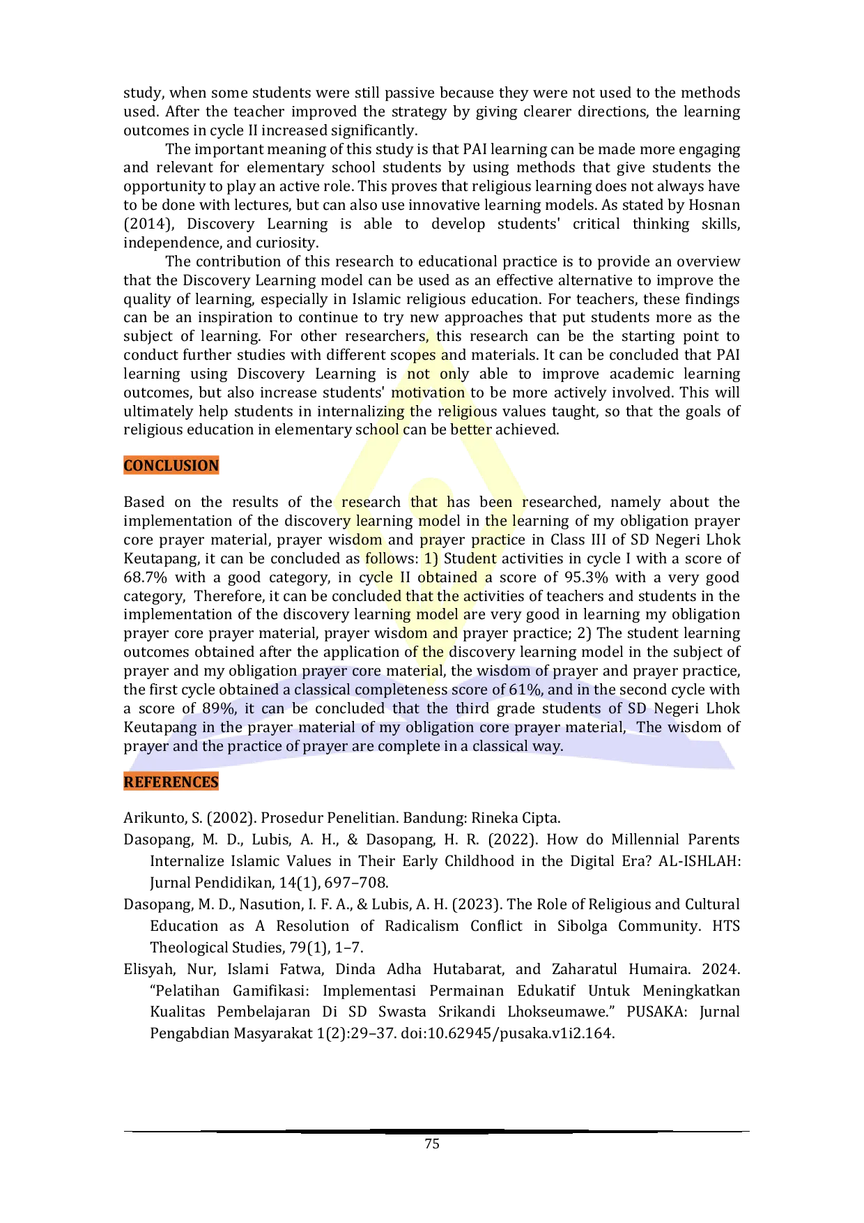 JURIS Improving Student Motivation and Learning Outcomes in Islamic Education Learning by Using the Discovery Learning Model at SD Negeri Lhok Keutapang