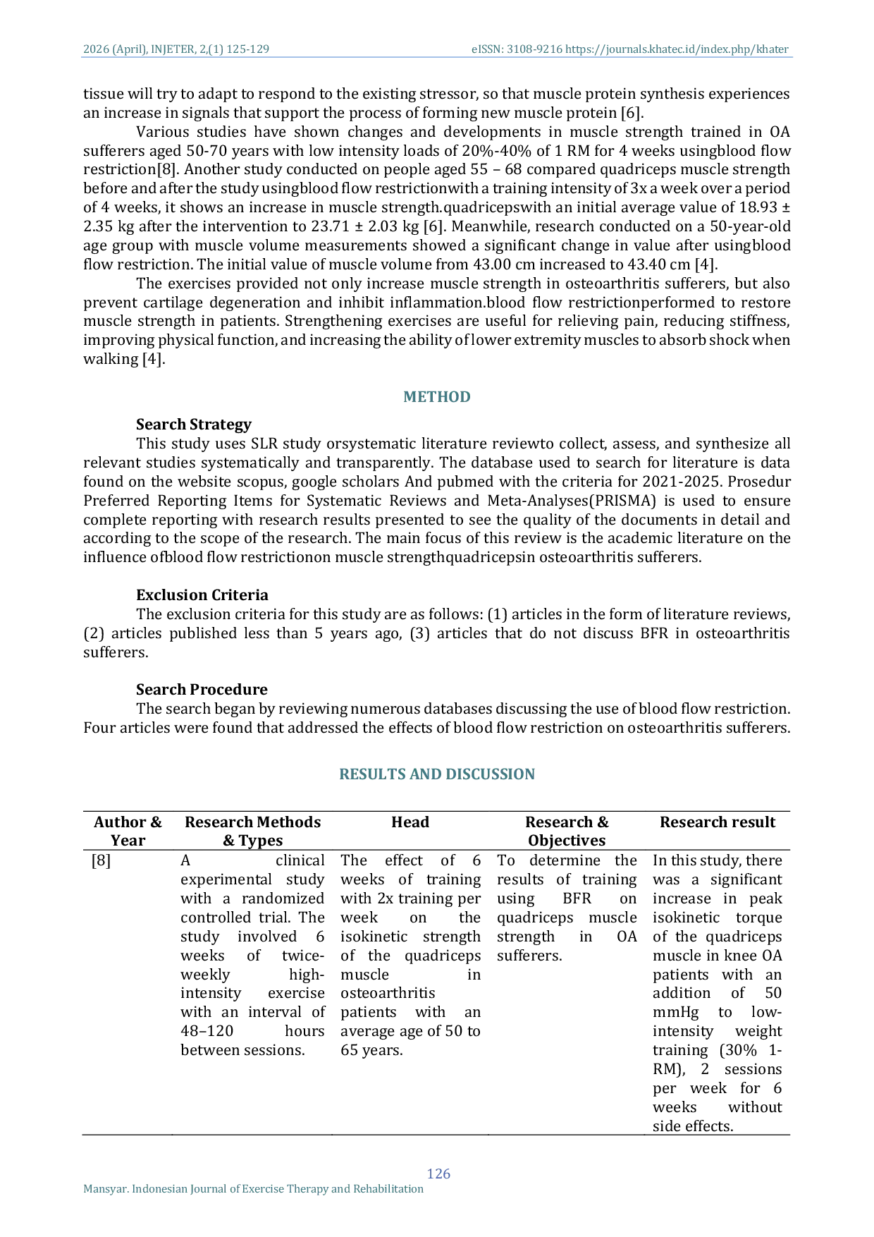 JURIS The Effectiveness of Blood Flow Restriction Exercise on Quadriceps Muscle Strength in Osteoarthritis Patients A Literature Review