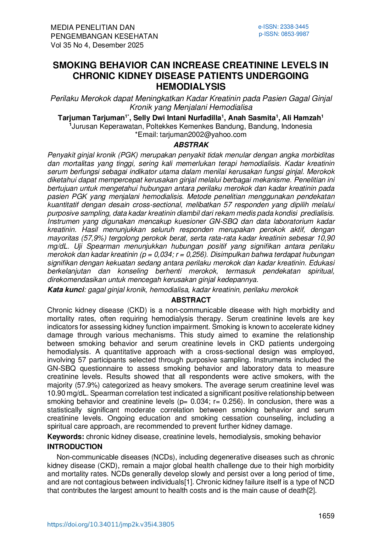 JURIS Smoking Behavior Can Increase Creatinine Levels in Chronic Kidney Disease Patients Undergoing Hemodialysis