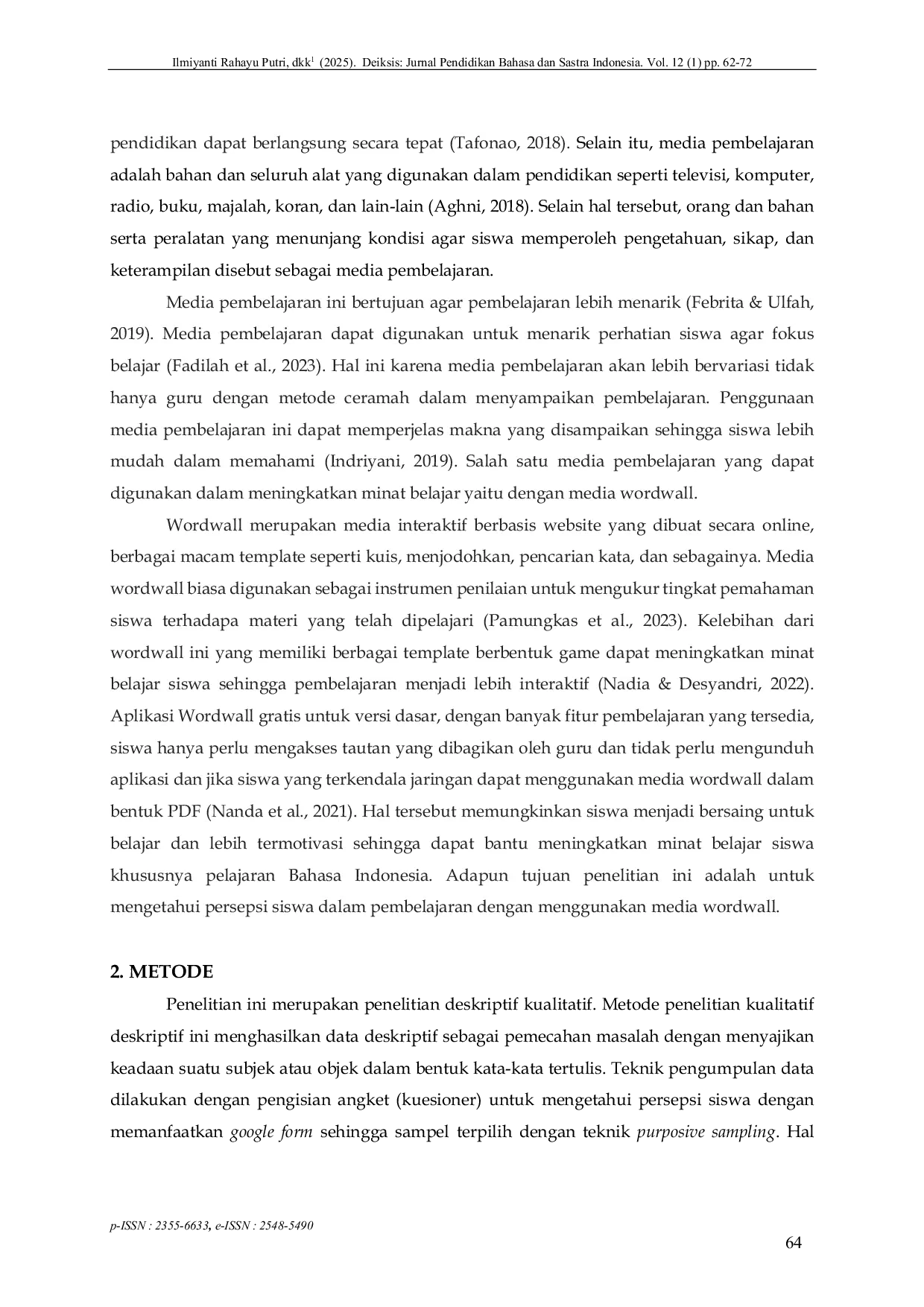 JURIS Students Perceptions Of The Use Of Wordwall Media In Indonesian Language Learning In Class X U4 At SMAN 1 Anjatan