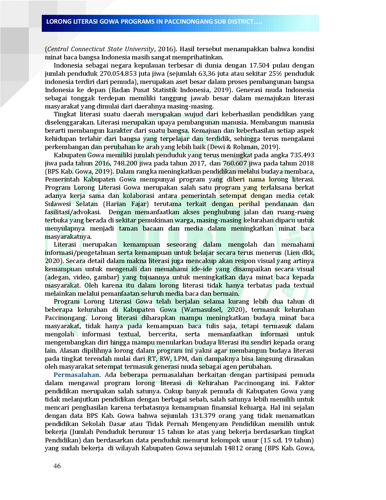 juris LORONG LITERASI GOWA PROGRAMS IN PACCINONGANG SUB DISTRICT How Do Youth Generations Participate