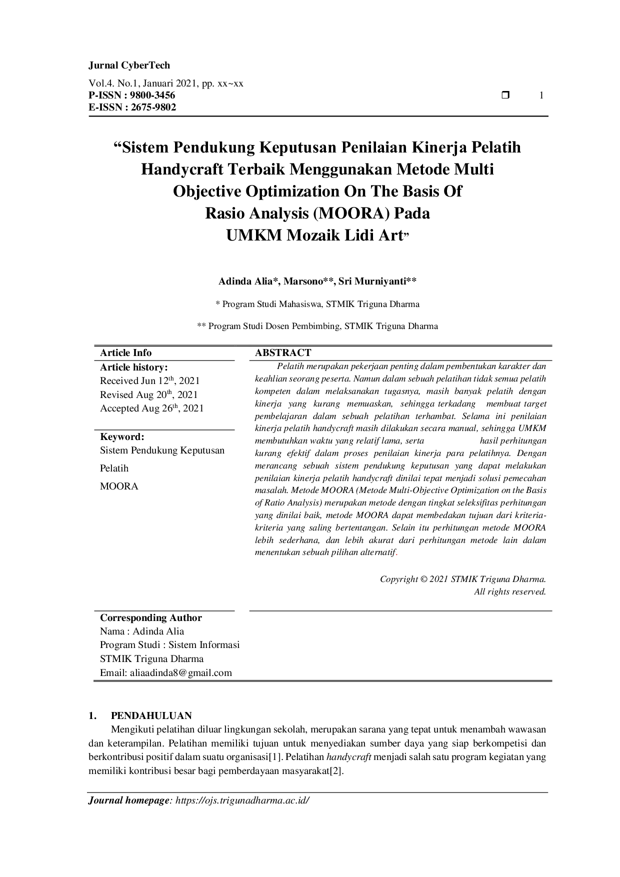 JURIS Sistem Pendukung Keputusan Penilaian Kinerja Pelatih Handycraft Terbaik Menggunakan Metode Multi Objective Optimization On The Basis Of Rasio Analysis MOORA Pada UMKM Mozaik Lidi Art