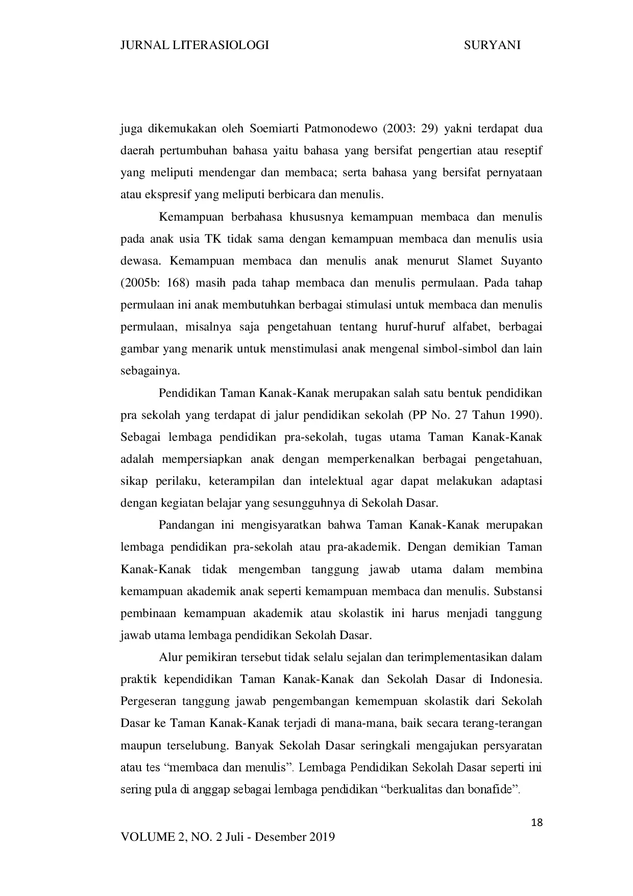 juris Kegiatan Bercerita Dengan Buku Cerita Bergambar Dalam Upaya Meningkatkan Kemampuan Berbahasa Pada Anak Usia Dini Kelompok B TK Al Falah Kota Jambi