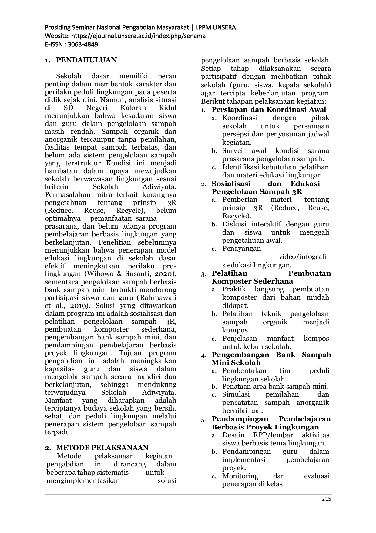 JURIS Program Pengelolaan Sampah Berbasis Sekolah untuk Mewujudkan Sekolah Adiwiyata