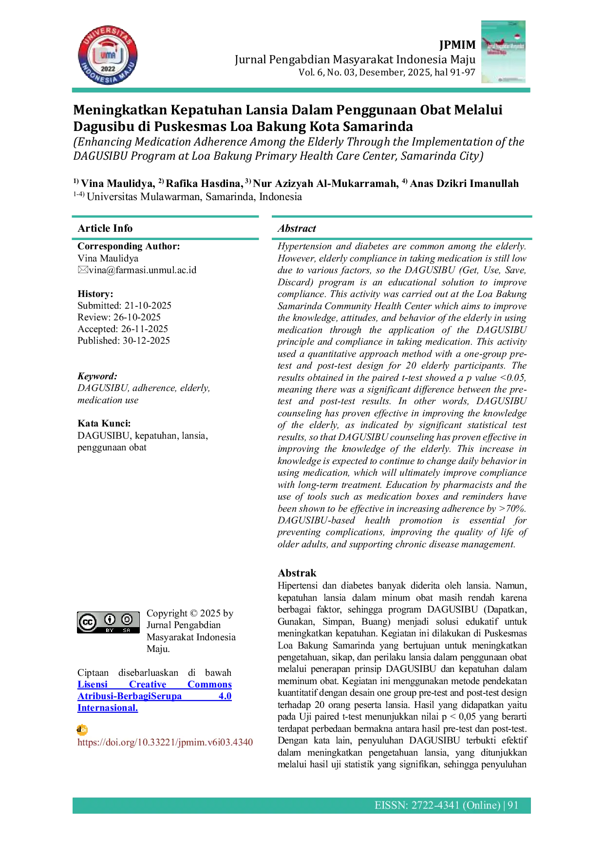 JURIS Meningkatkan Kepatuhan Lansia dalam Penggunaan Obat Melalui Dagusibu di Puskesmas Loa Bakung Kota Samarinda Enhancing Medication Adherence Among the Elderly Through the Implementation of the DAGUSIBU