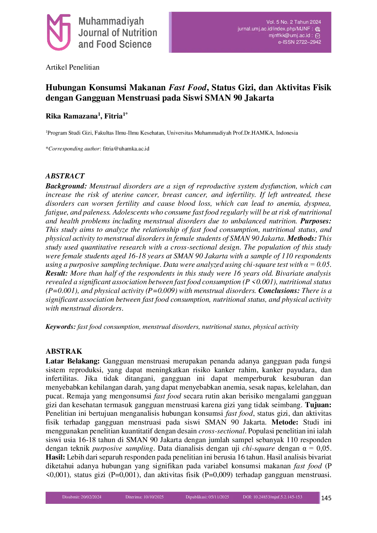 JURIS Hubungan Konsumsi Makanan Fast Food Status Gizi dan Aktivitas Fisik dengan Gangguan Menstruasi pada Siswi SMAN 90 Jakarta