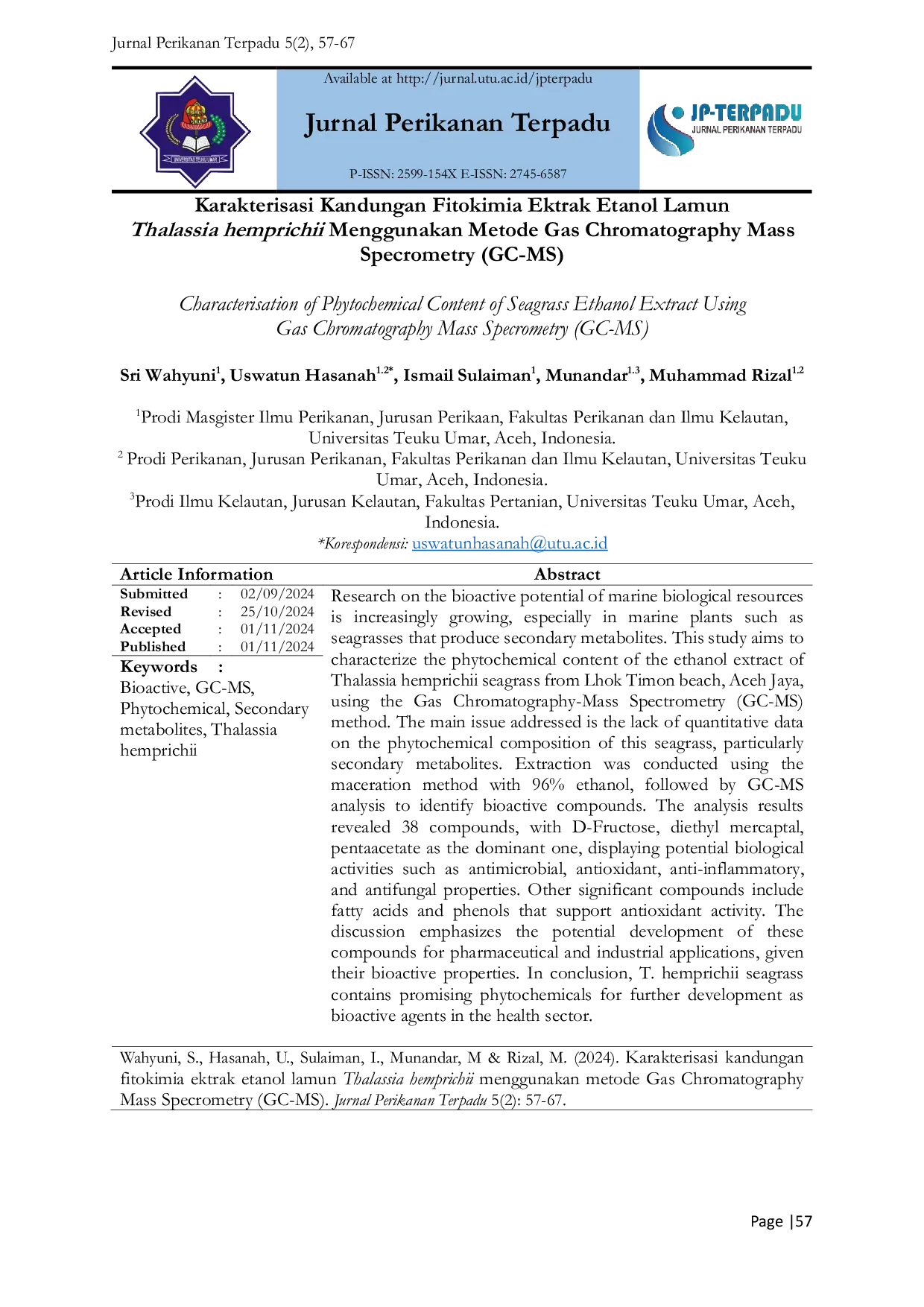 JURIS Karakterisasi Kandungan Fitokimia Ektrak Etanol Lamun Thalassia hemprichii Menggunakan Metode Gas Chromatography Mass Specrometry GC MS