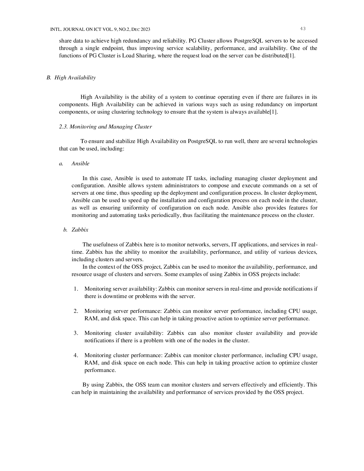 JURIS The Development of High Availability Database Infrastructure for OSS Projects with Monitoring Systems in Cloud Computing Environments