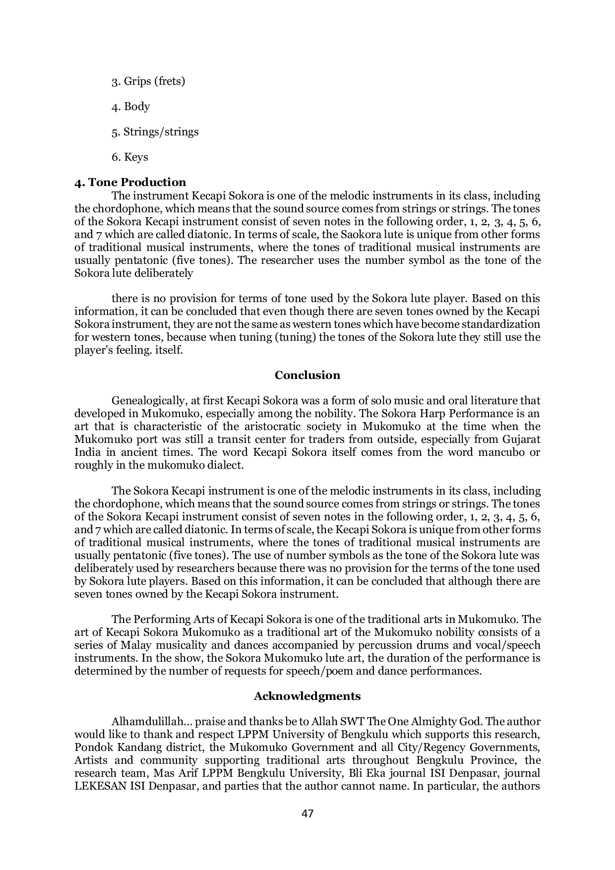 JURIS Sokora s Kecapi as Performing Art of The Geneology Study of Assimilation Art in Identity Mukomuko Aristocratic Community