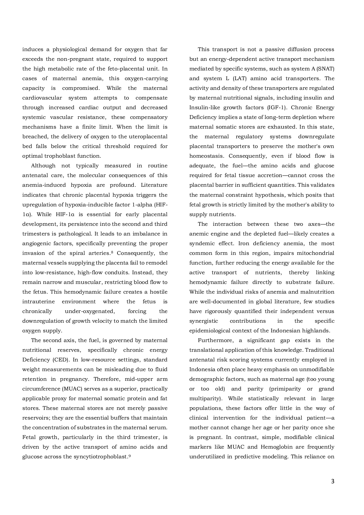 JURIS Maternal Oxygen Transport Capacity and Nutritional Reserves Anemia and Mid Upper Arm Circumference MUAC as Independent Predictors of Low Birth Weight in the Indonesian Highlands