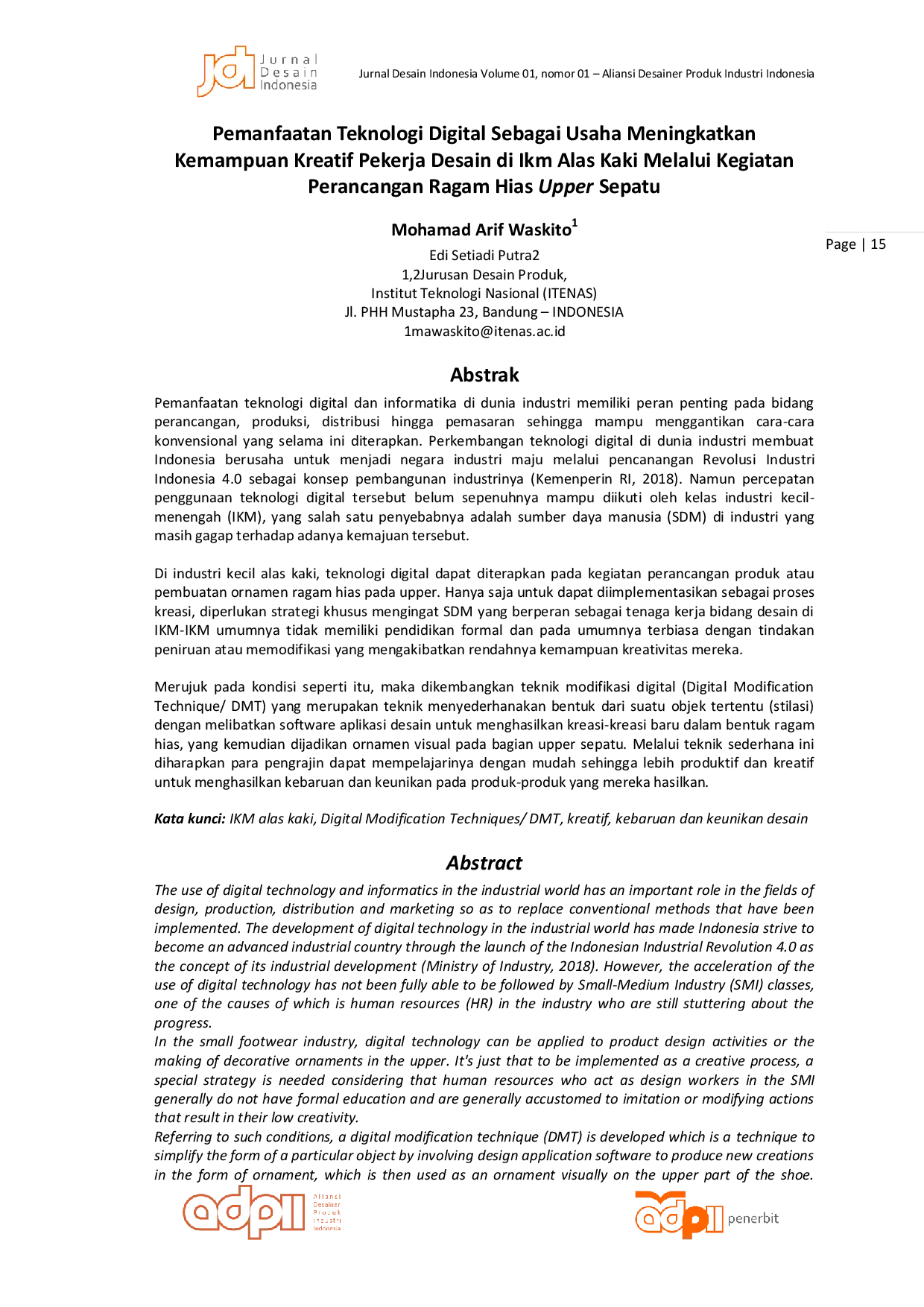 JURIS Pemanfaatan Teknologi Digital Sebagai Usaha Meningkatkan Kemampuan Kreatif Pekerja Desain Di Ikm Alas Kaki Melalui Kegiatan Perancangan Ragam Hias Upper Sepatu
