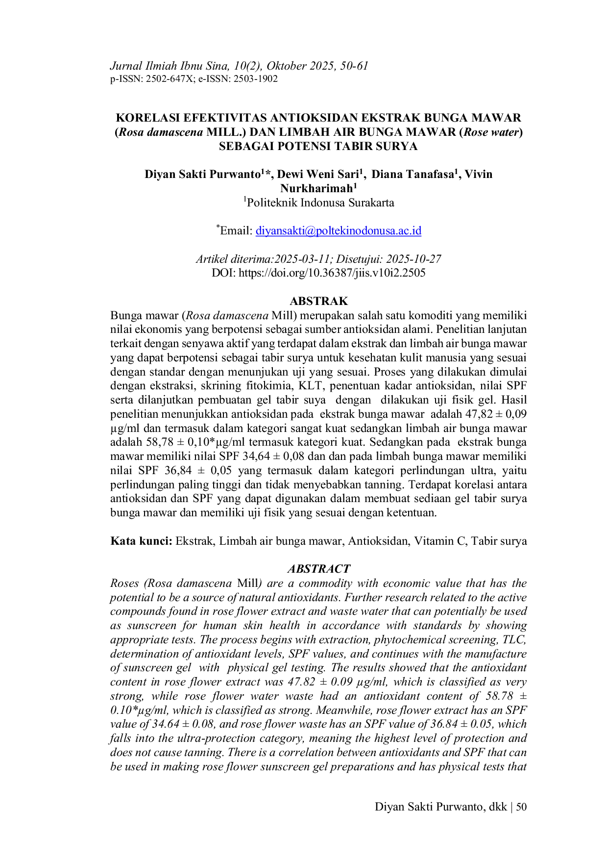 JURIS KORELASI EFEKTIVITAS ANTIOKSIDAN EKSTRAK BUNGA MAWAR Rosa damascena MILL DAN LIMBAH AIR BUNGA MAWAR Rose water SEBAGAI POTENSI TABIR SURYA