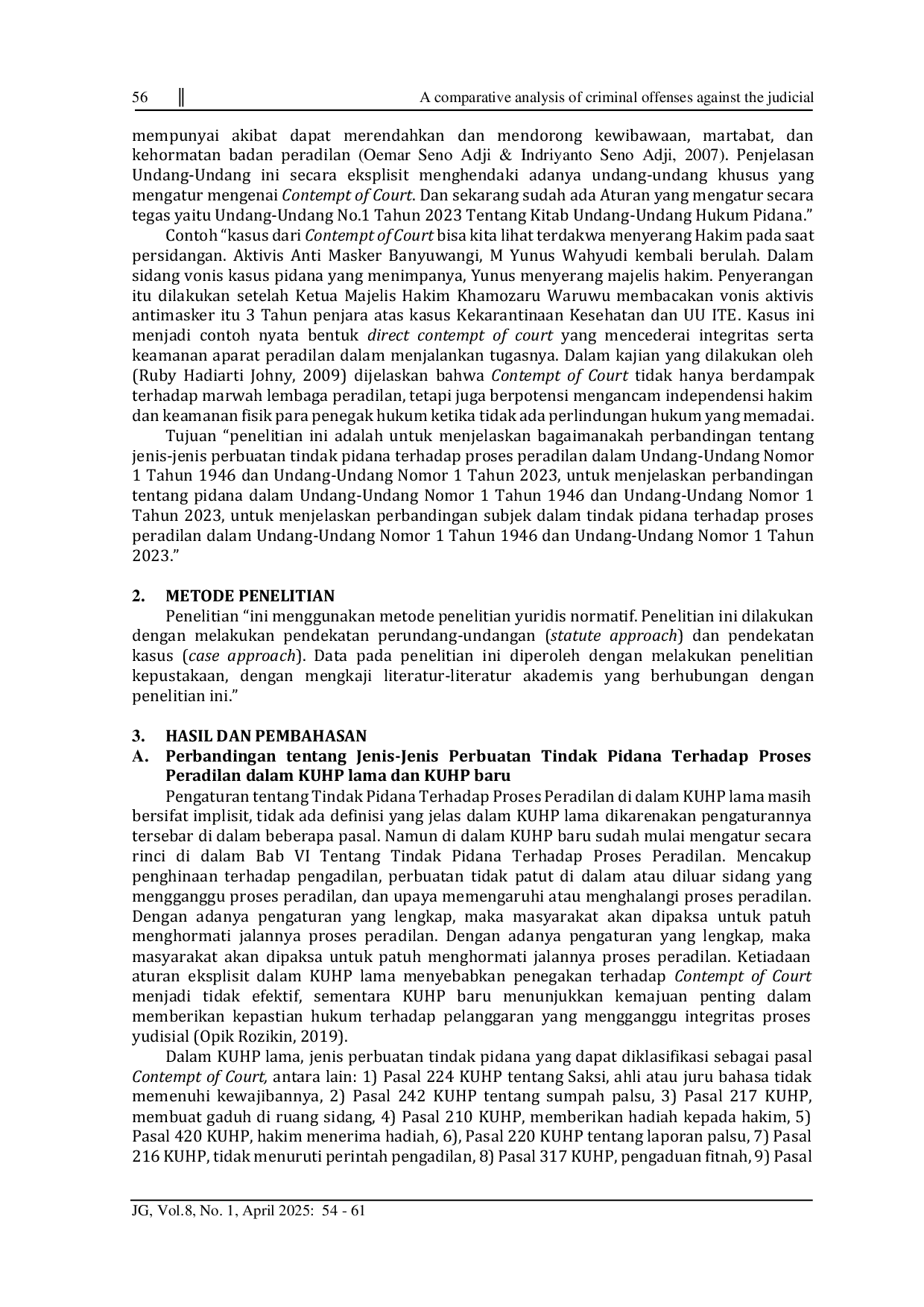 JURIS A comparative analysis of criminal offenses against the judicial process under Indonesian Law No 1 of 1946 and Law No 1 of 2023
