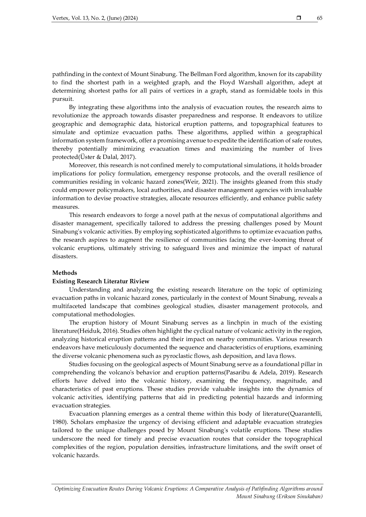 JURIS Optimizing Evacuation Routes During Volcanic Eruptions A Comparative Analysis of Pathfinding Algorithms Around Mount Sinabung