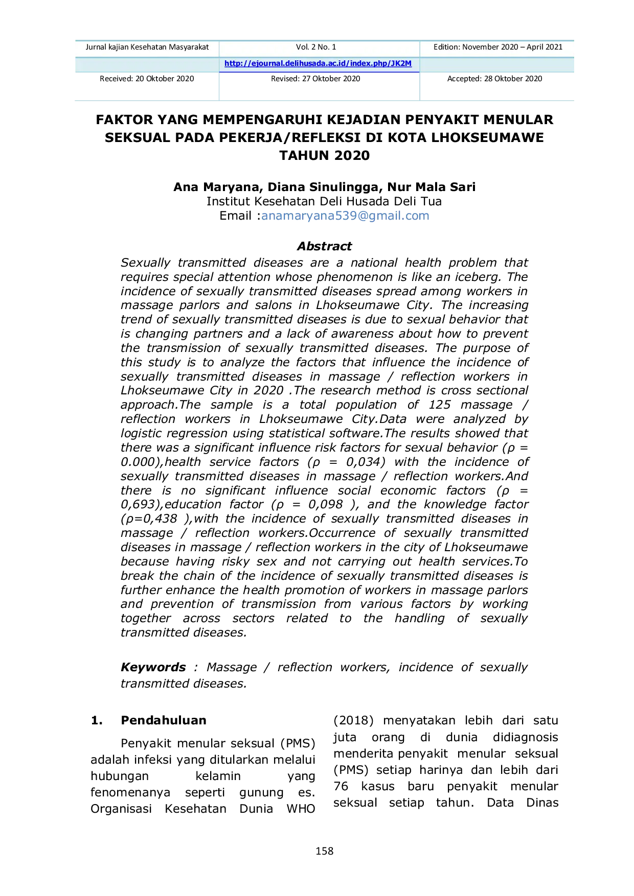 JURIS Factors Affecting The Event Of Sexual Infected Disease At Massage Reflection Workers In The City Of Lhokseumawe In 2020
