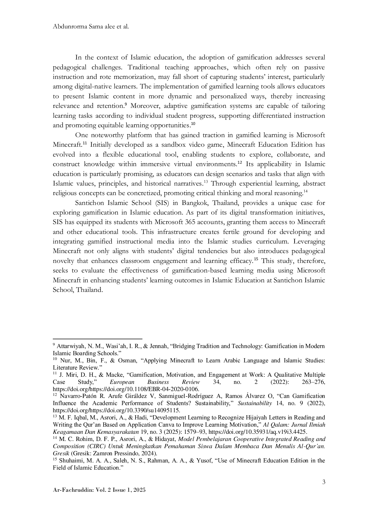 JURIS The Impact of Minecraft Based Gamification on Islamic Education Learning Outcomes Evidence from a Santichon Islamic School SIS Bangkok Thailand