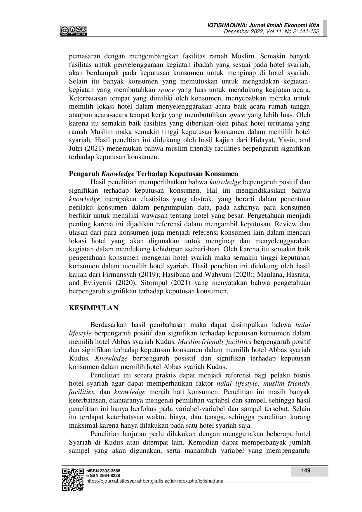 juris Keputusan Konsumen Dalam Memilih Hotel Syariah Ditinjau Dari Halal Lifestyle Muslim Friendly Facilities Dan Knowledge