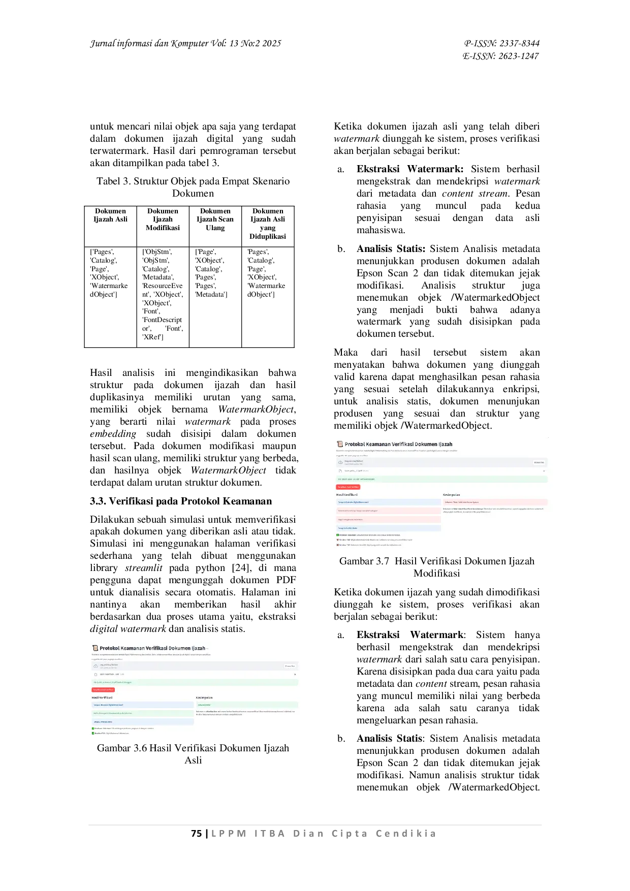 JURIS Perancangan dan Evaluasi Protokol Keamanan untuk Ijazah dengan Integrasi Digital Watermarking Berbasis AES 128 dan Analisis Forensik Statis