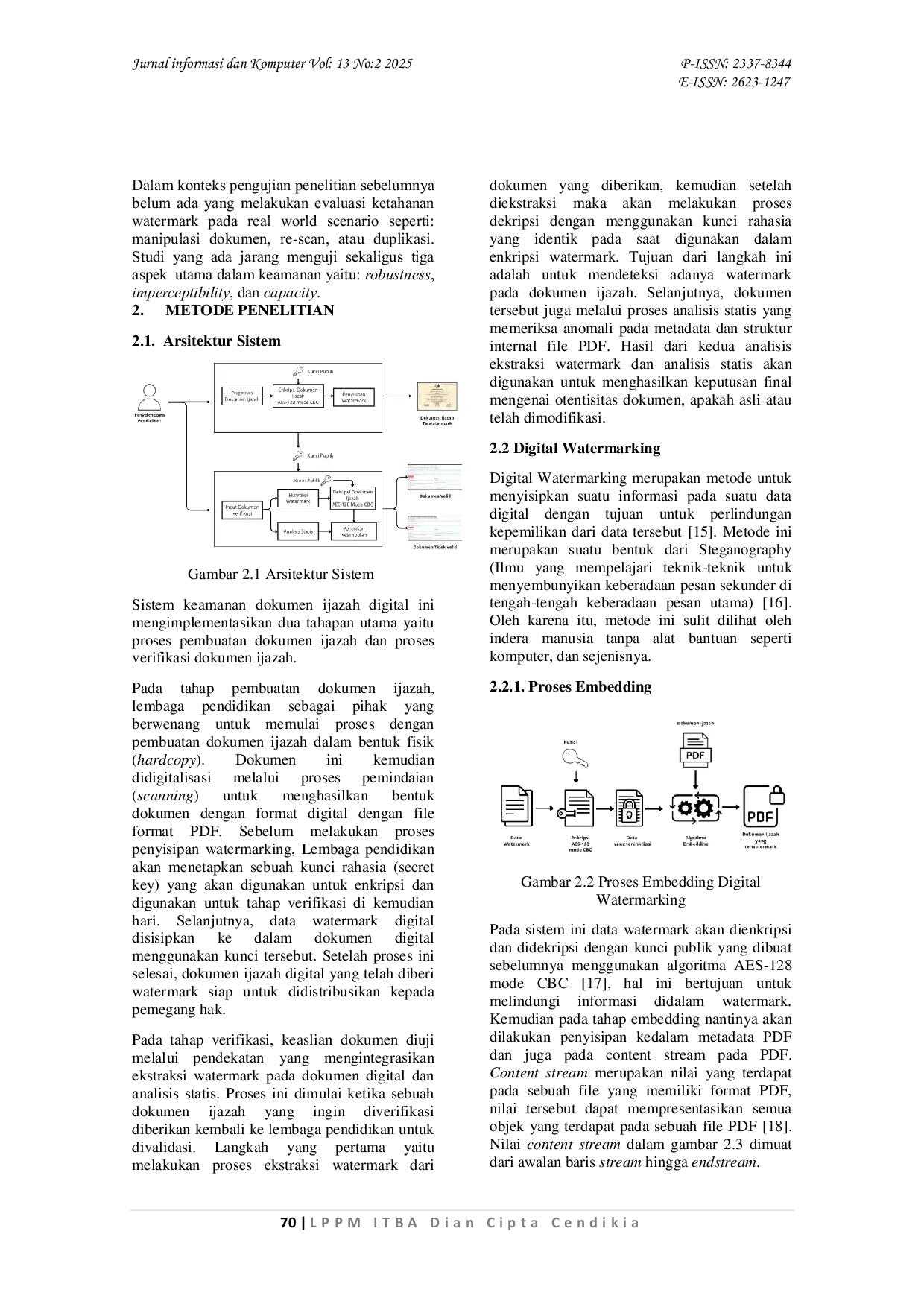 JURIS Perancangan dan Evaluasi Protokol Keamanan untuk Ijazah dengan Integrasi Digital Watermarking Berbasis AES 128 dan Analisis Forensik Statis