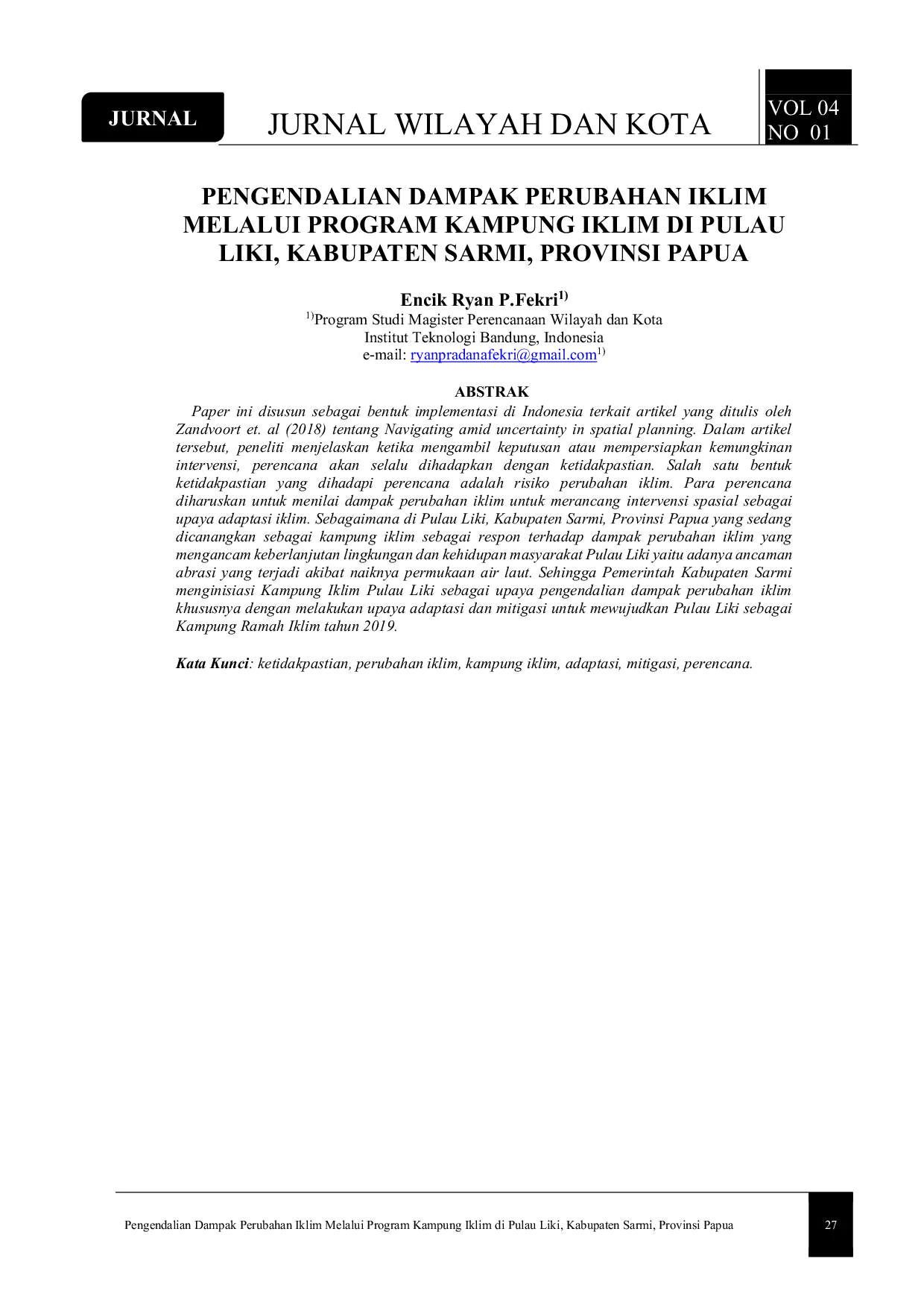 JURIS Pengendalian Dampak Perubahan Iklim Melalui Program Kampung Iklim di Pulau Liki Kabupaten Sarmi Provinsi Papua