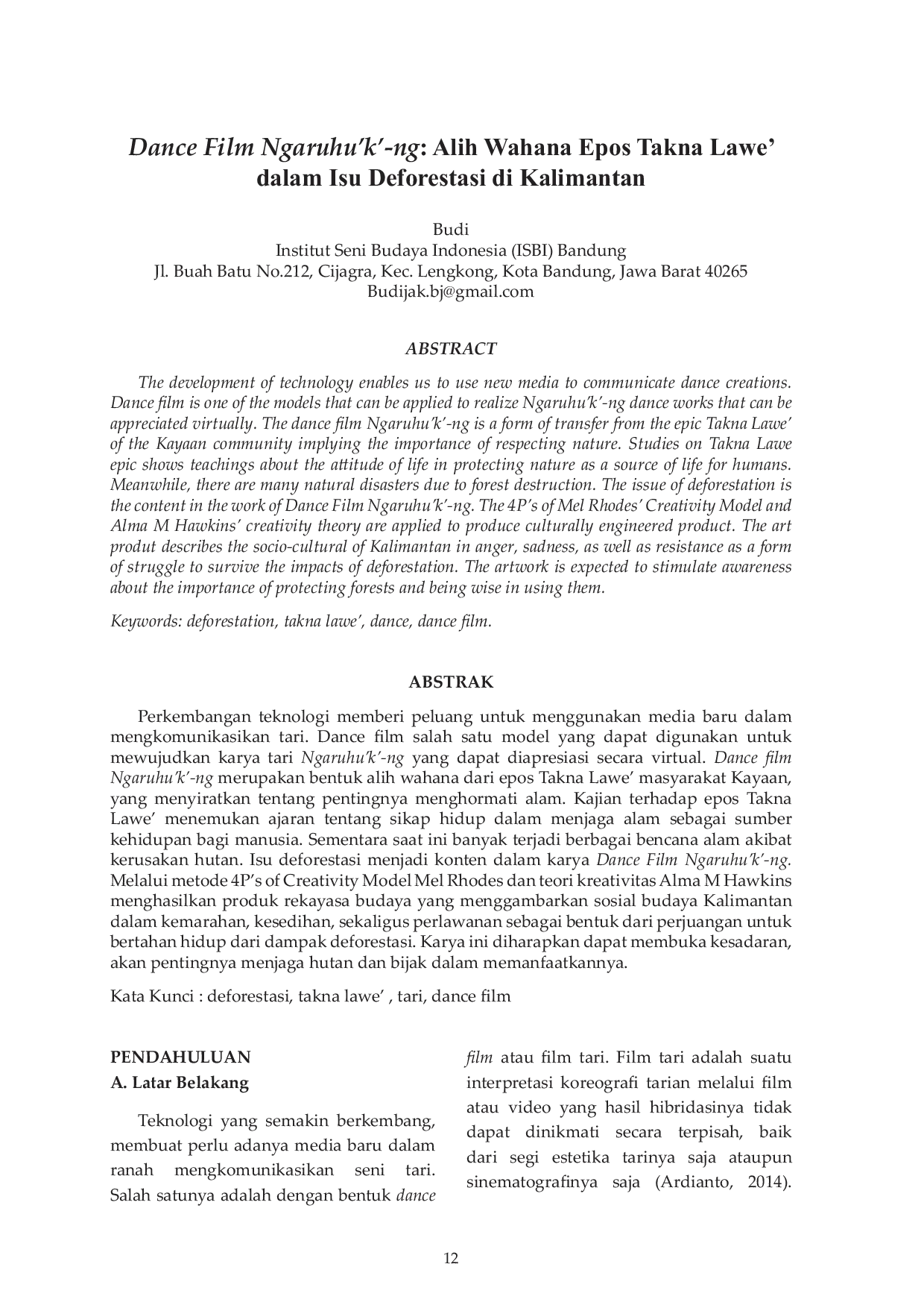 JURIS Dance Film Ngaruhu k ng Alih Wahana Epos Takna Lawe dalam Isu Deforestasi di Kalimantan