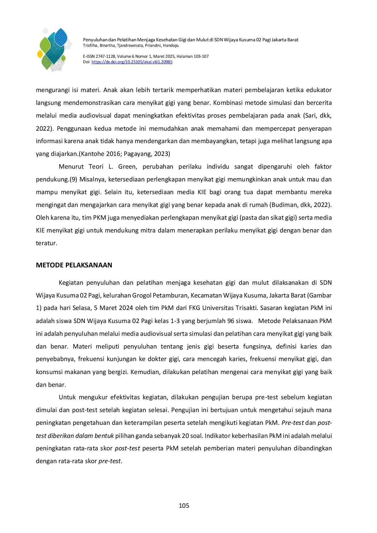 JURIS Penyuluhan dan Pelatihan Menjaga Kesehatan Gigi dan Mulut di SDN Wijaya Kusuma 02 Pagi Jakarta Barat