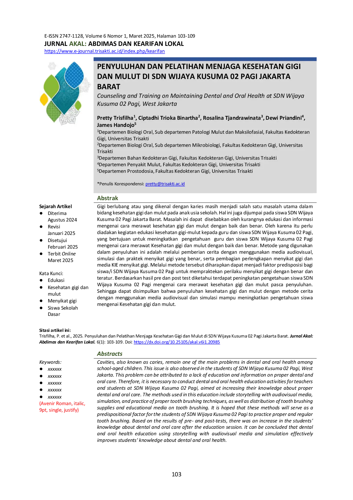 JURIS Penyuluhan dan Pelatihan Menjaga Kesehatan Gigi dan Mulut di SDN Wijaya Kusuma 02 Pagi Jakarta Barat