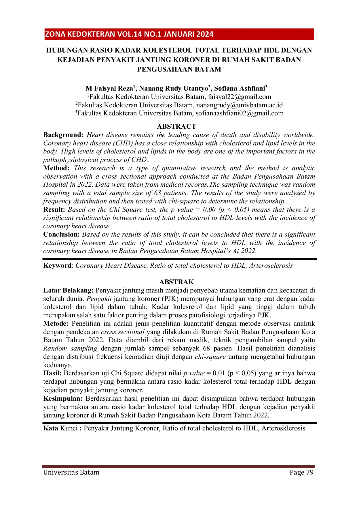 JURIS Hubungan Rasio Kadar Kolesterol Total Terhadap HDL Dengan Kejadian Penyakit Jantung Koroner Di Rumah Sakit Badan Pengusahaan Batam
