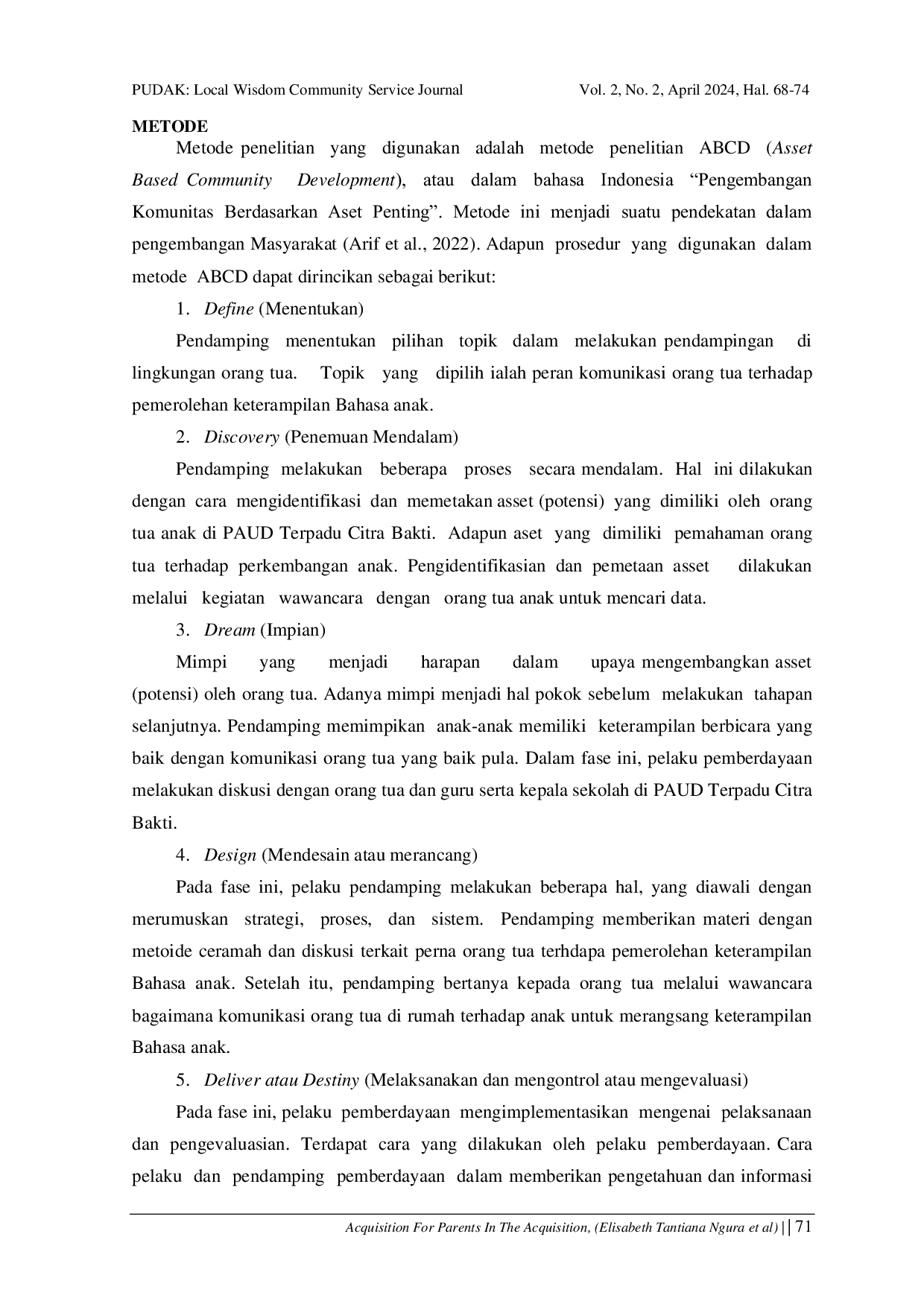 JURIS Acquisition For Parents In The Acquisition Of Children s Language Skills At Citra Bakti Integrated Preschool