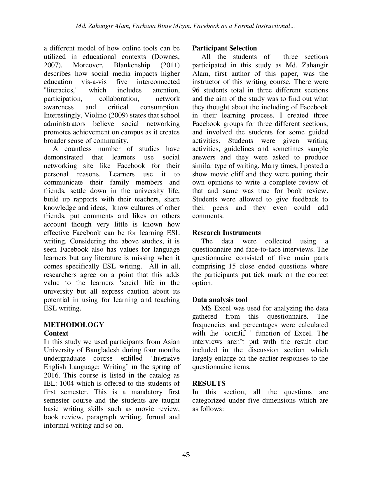 juris Facebook as a Formal Instructional Environment in Facilitating L2 Writing Impacts and Challenges