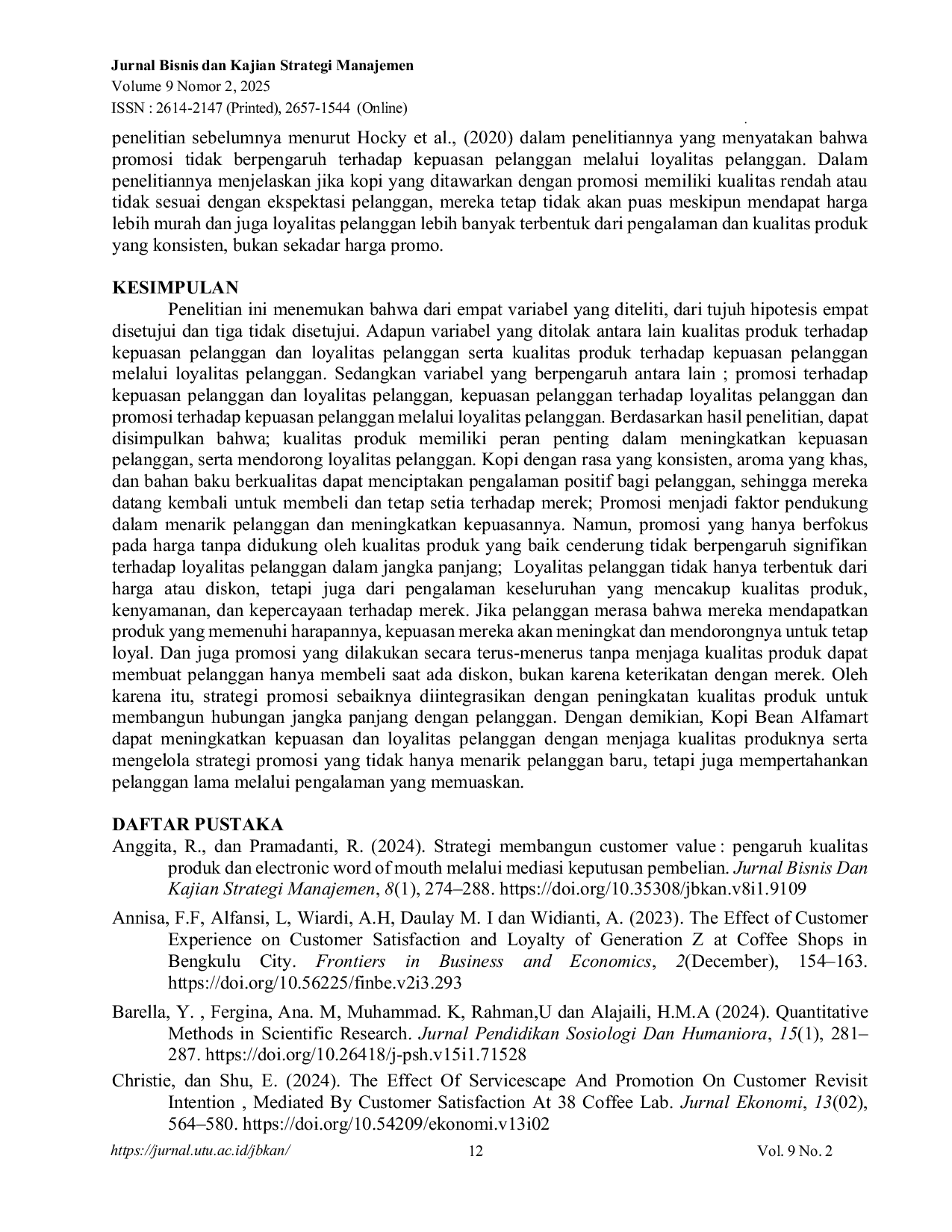 JURIS Pengaruh Kualitas Produk dan Promosi Terhadap Kepuasan Pelanggan Melalui Loyalitas Pelanggan