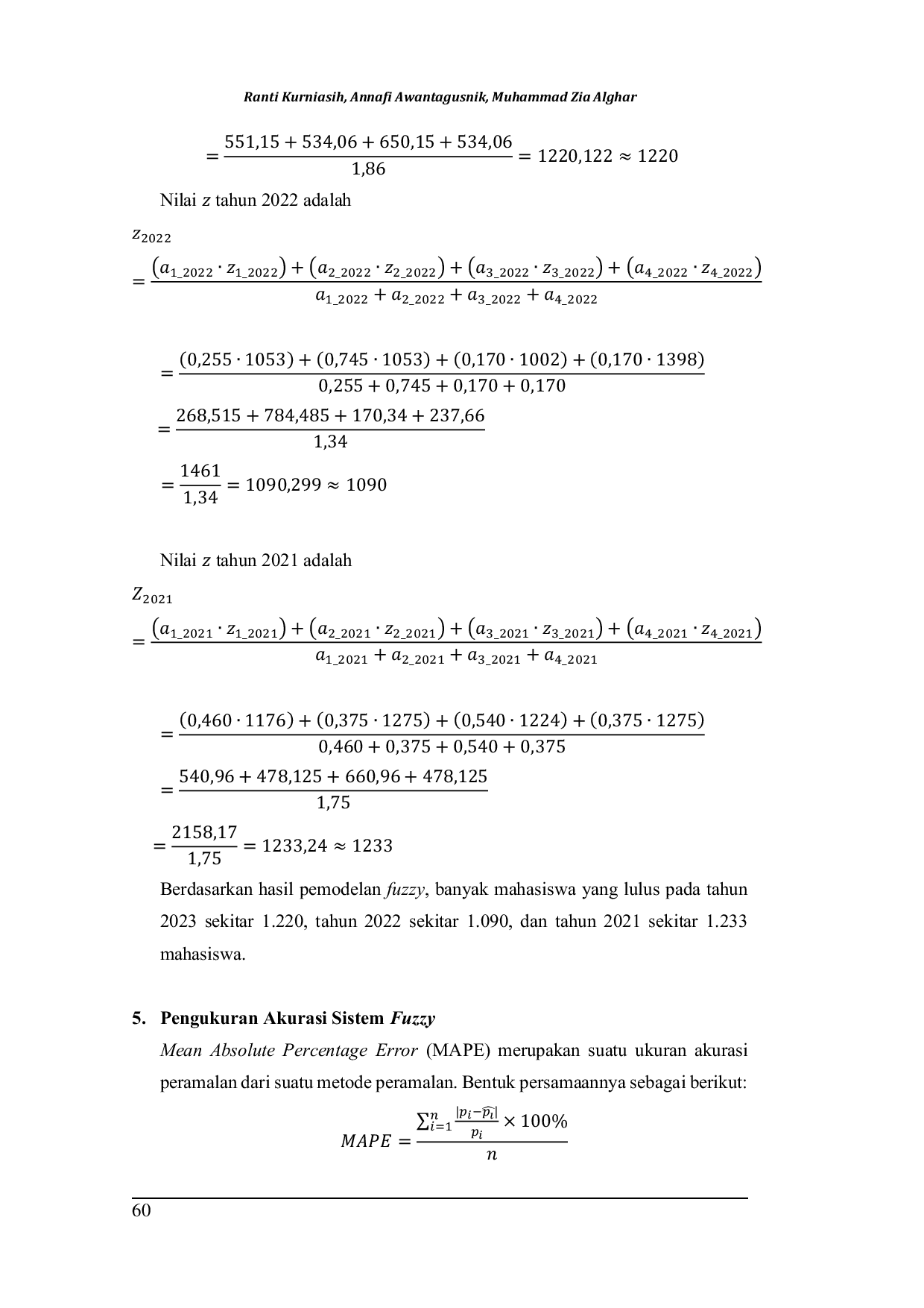 JURIS Strategi Memprediksi Tingkat Kelulusan Mahasiswa Universitas Muhammadiyah Ponorogo Dengan Teori Fuzzy Tsukamoto