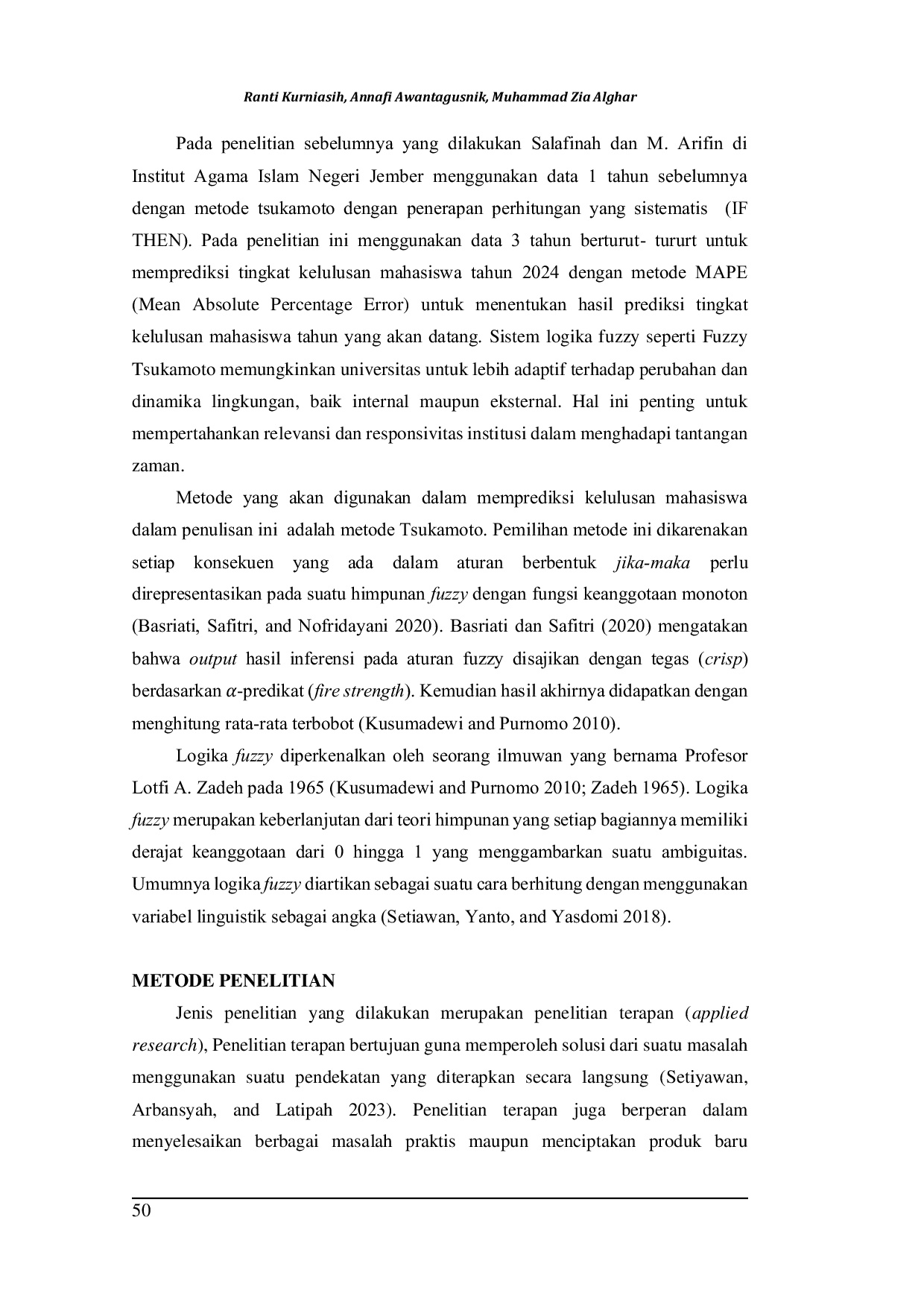 JURIS Strategi Memprediksi Tingkat Kelulusan Mahasiswa Universitas Muhammadiyah Ponorogo Dengan Teori Fuzzy Tsukamoto