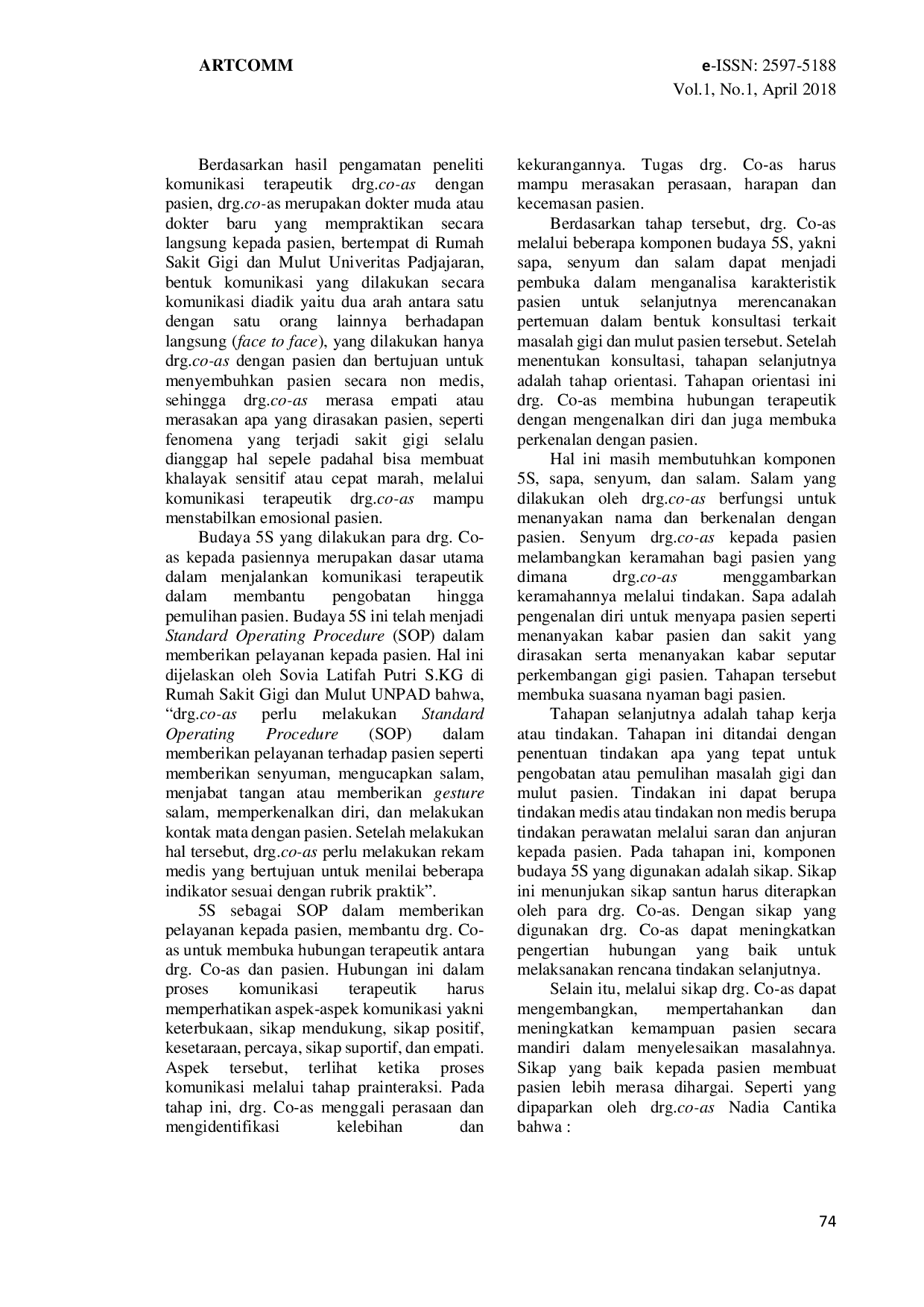 JURIS Implementasi Komunikasi Terapeutik Drg co Asisten Co As dengan Pasien di Rumah Sakit Gigi Mulut RSGM UNPAD