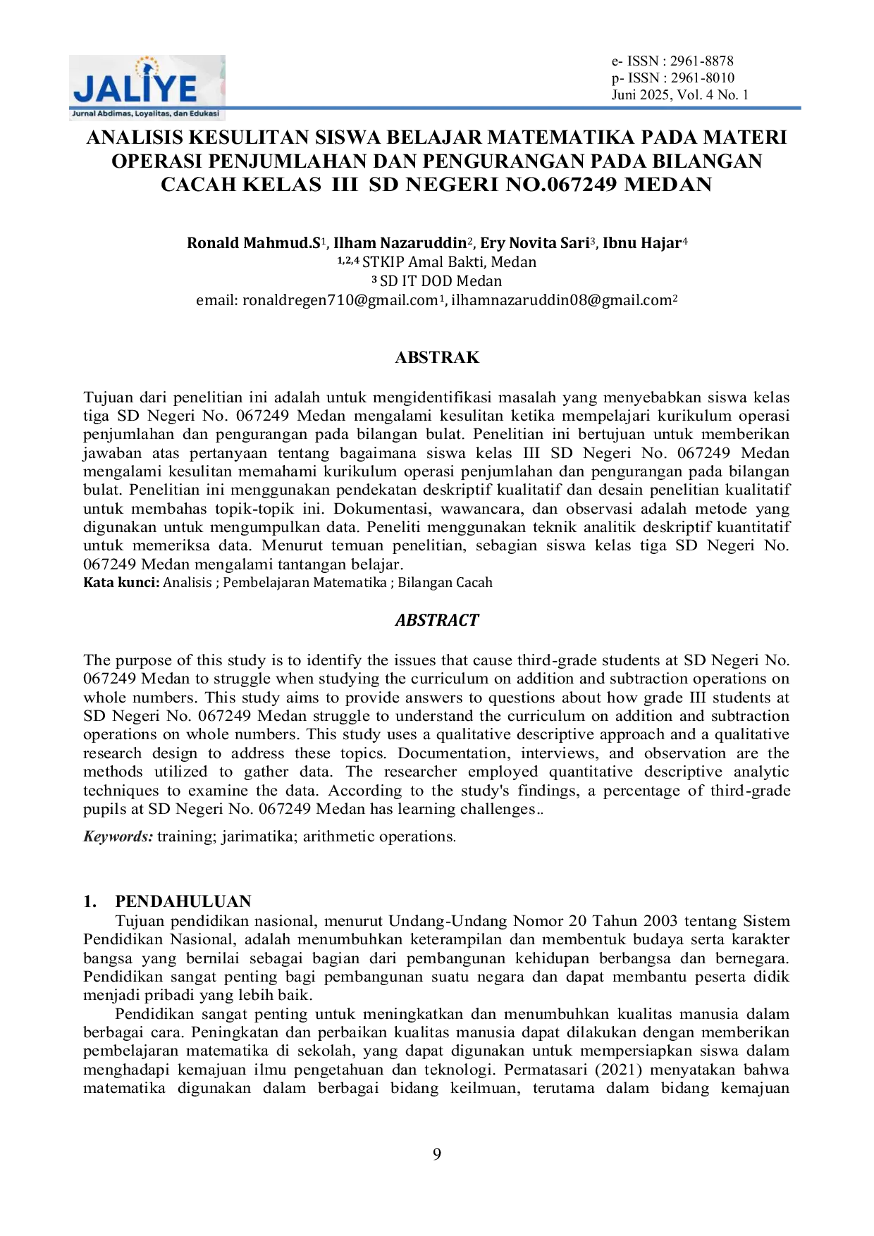 JURIS Analisis Kesulitan Siswa Belajar Matematika Pada Materi Operasi Penjumlahan dan Pengurangan Pada Bilangan Cacah Kelas III SD Negeri No 067249 Medan
