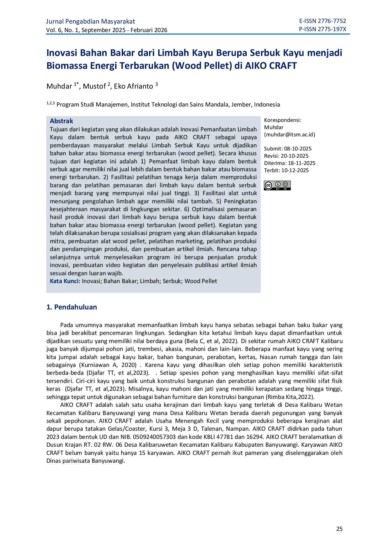 JURIS Inovasi Bahan Bakar dari Limbah Kayu Berupa Serbuk Kayu menjadi Biomassa Energi Terbarukan Wood Pellet di AIKO CRAFT