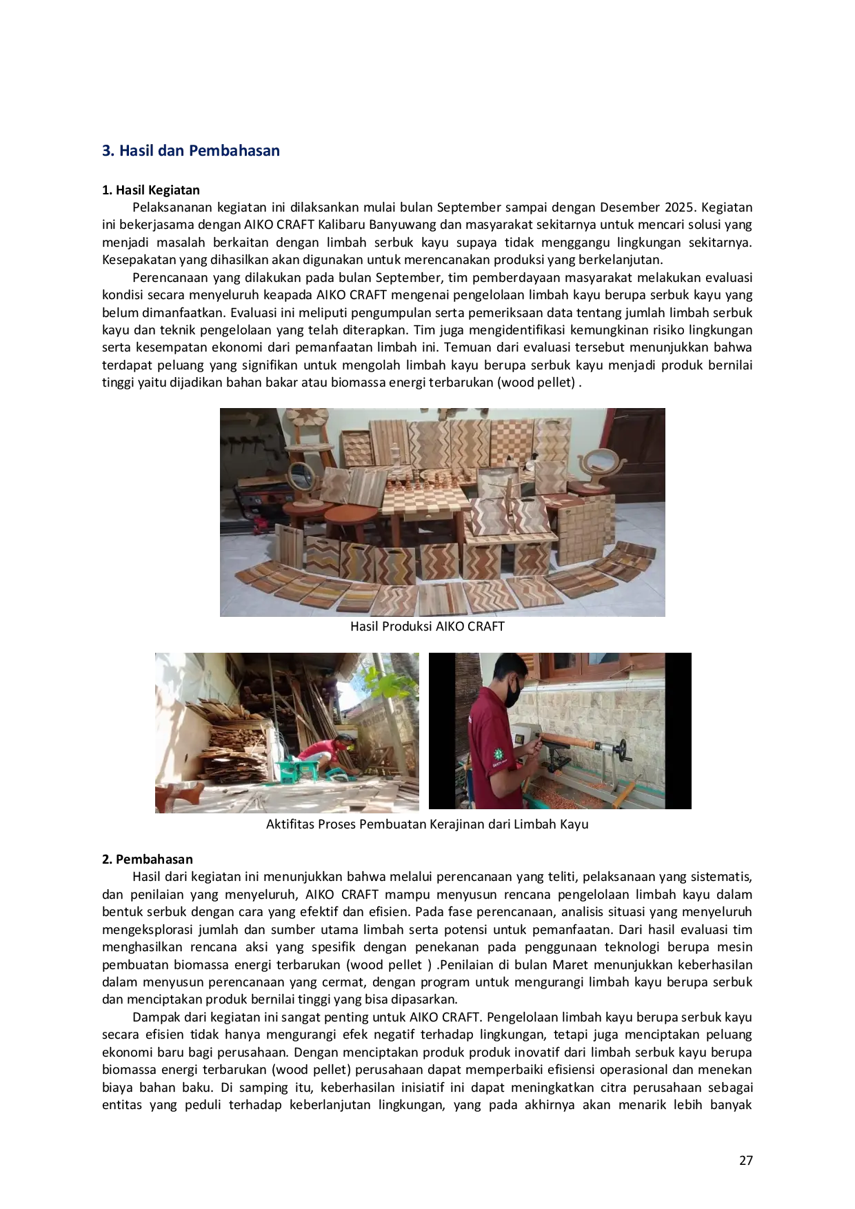 JURIS Inovasi Bahan Bakar dari Limbah Kayu Berupa Serbuk Kayu menjadi Biomassa Energi Terbarukan Wood Pellet di AIKO CRAFT