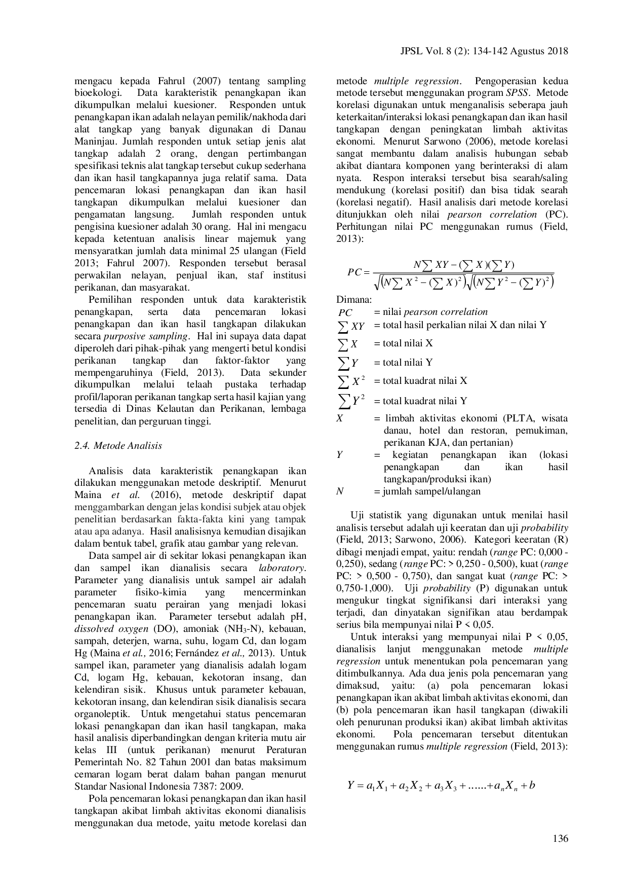 juris Pola Pencemaran Lokasi Penangkapan Dan Ikan Hasil Tangkapan Akibat Berkembangnya Aktivitas Ekonomi Di Sekitar Danau Maninjau