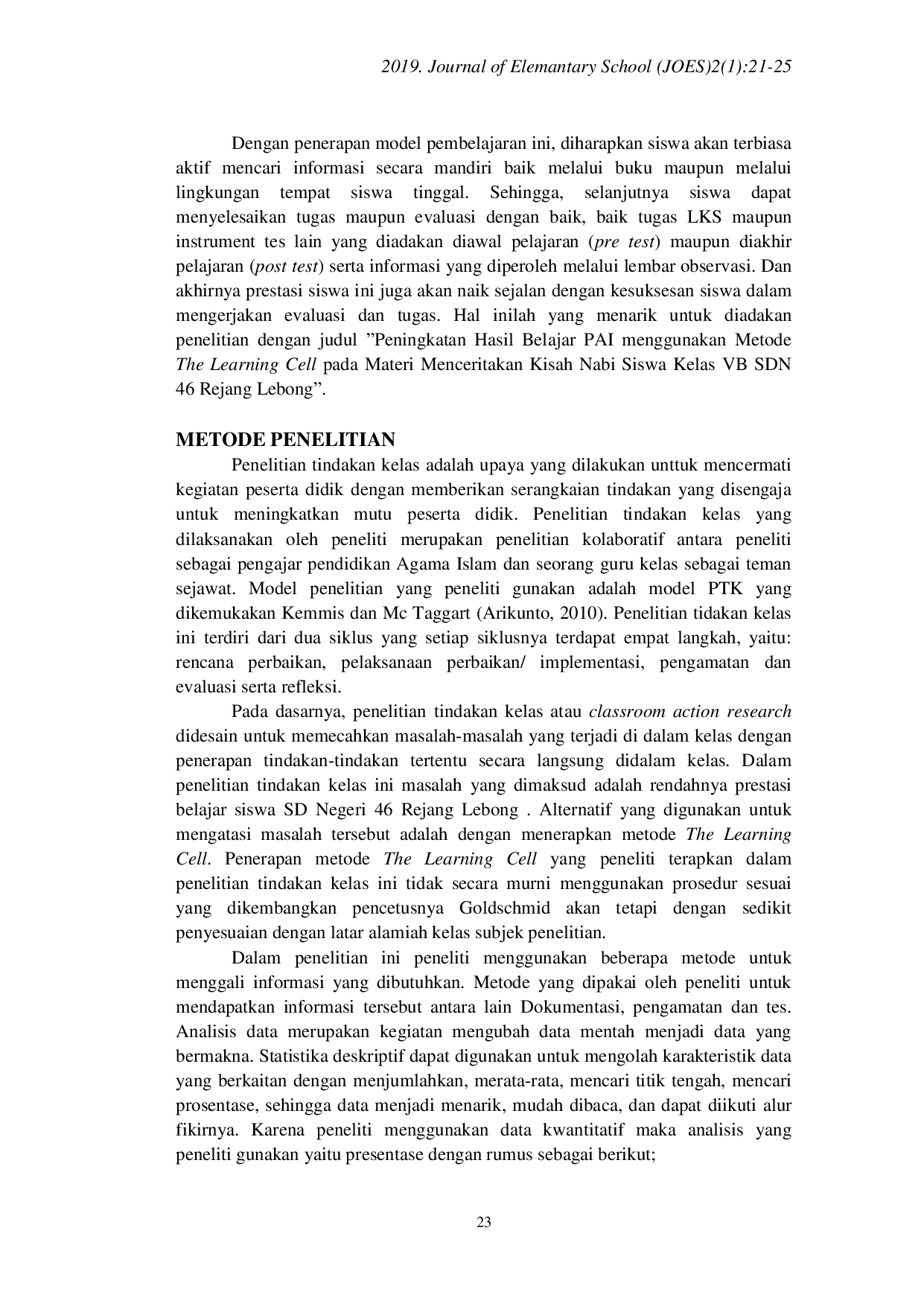 JURIS Peningkatan Hasil Belajar PAI Menggunakan Metode The Learning Cell pada Materi Menceritakan Kisah Nabi